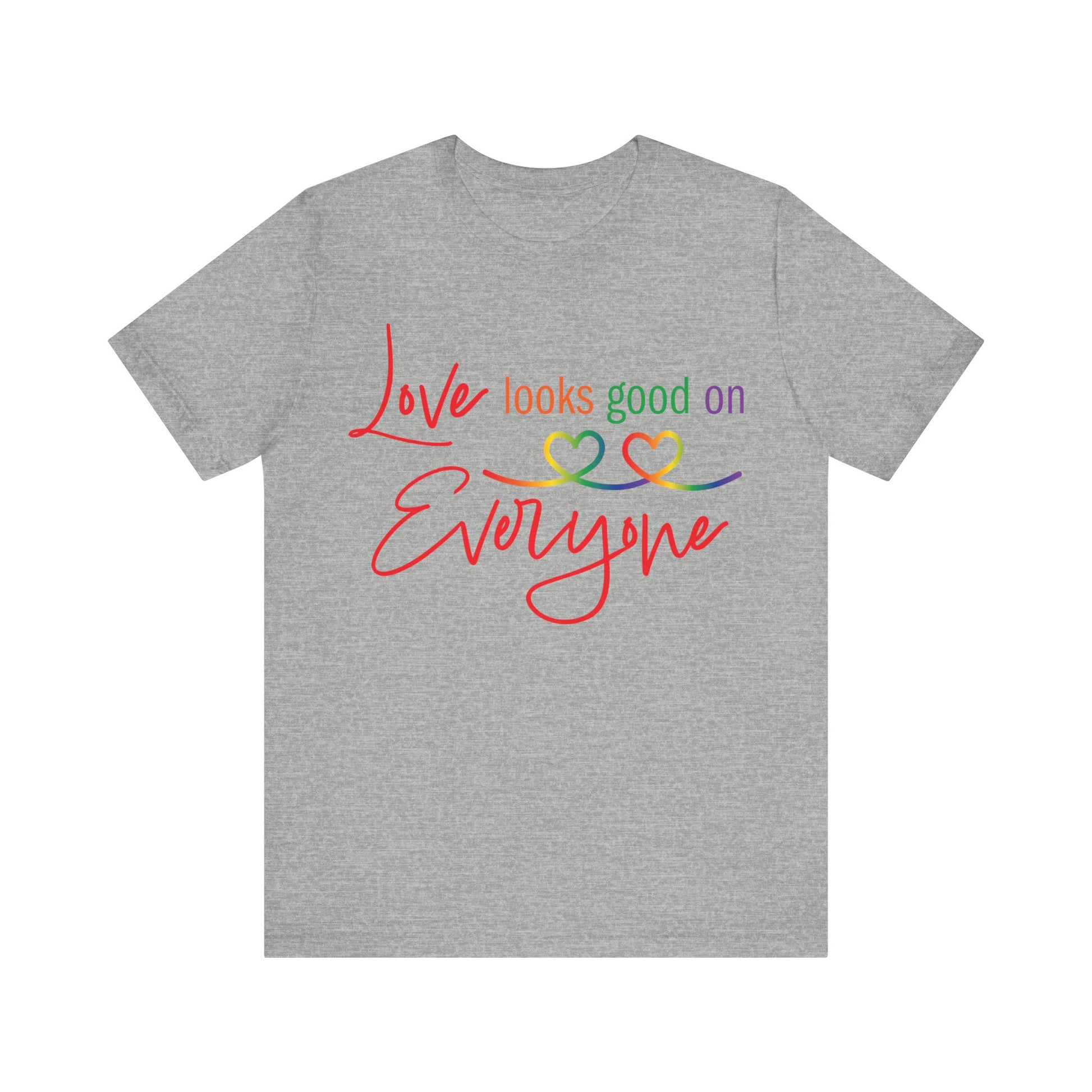 Love Looks Good on Everyone