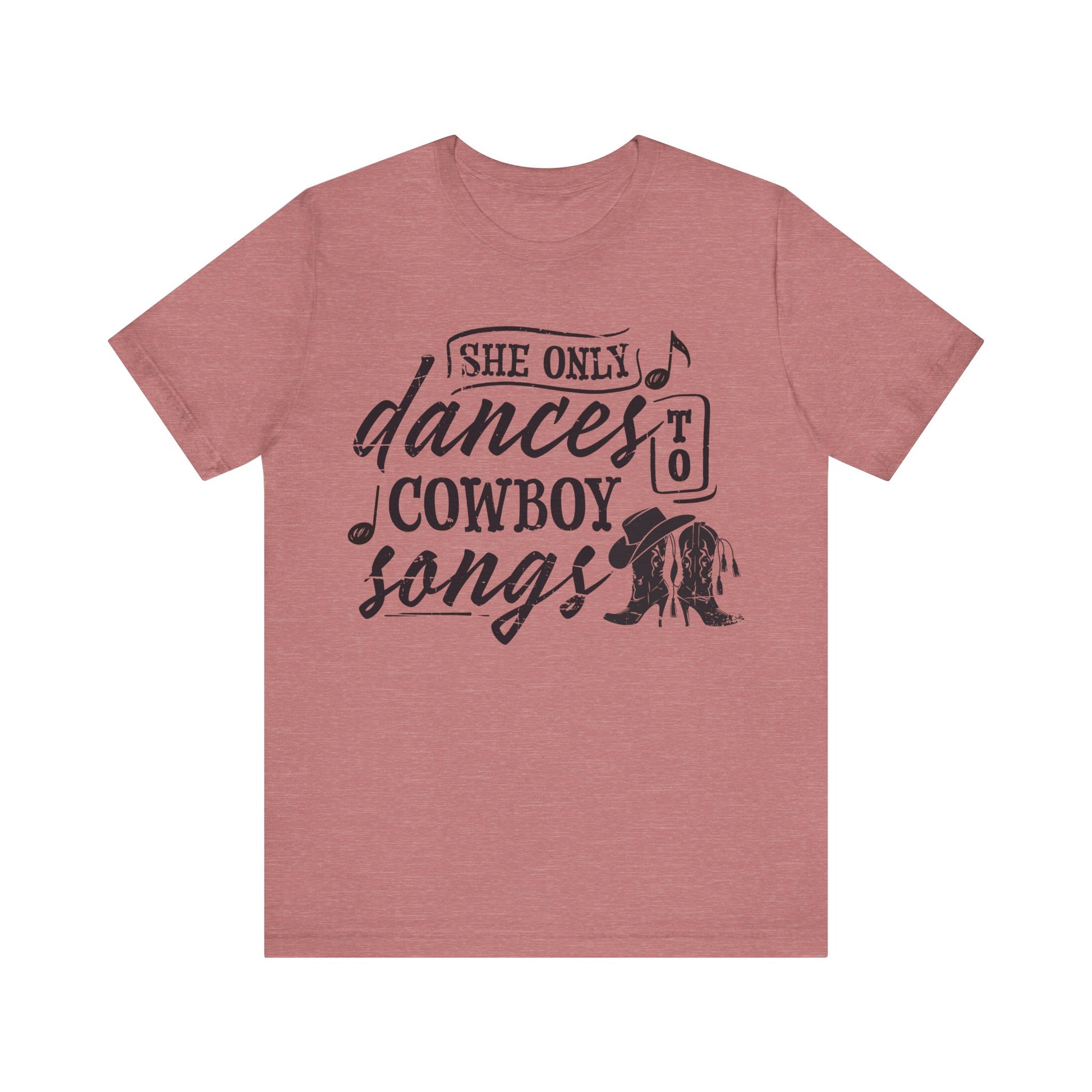 She Only Dances to Cowboy Songs – Distressed Western