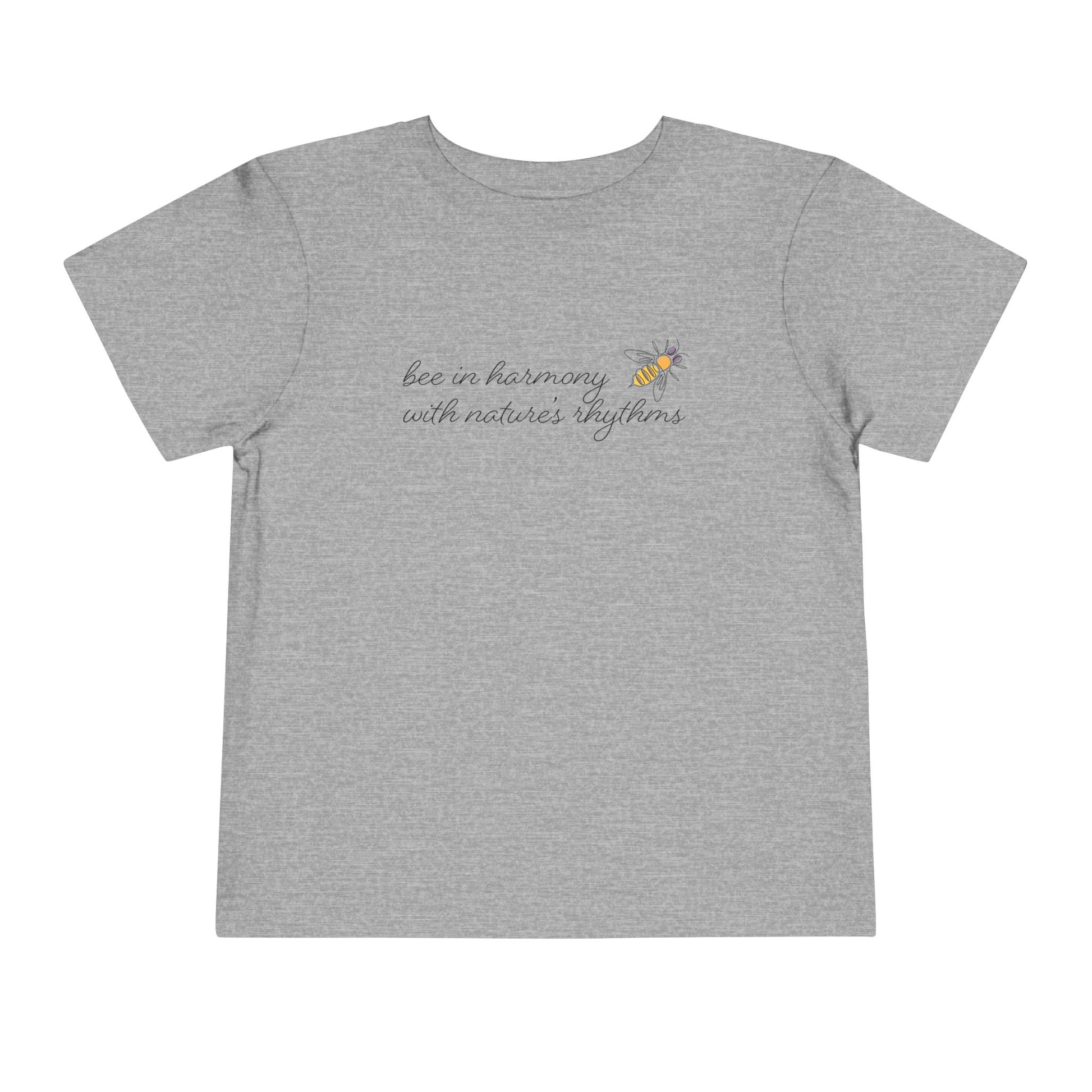 Bee in Harmony with Nature's Rhythms- Toddler Short Sleeve Tee