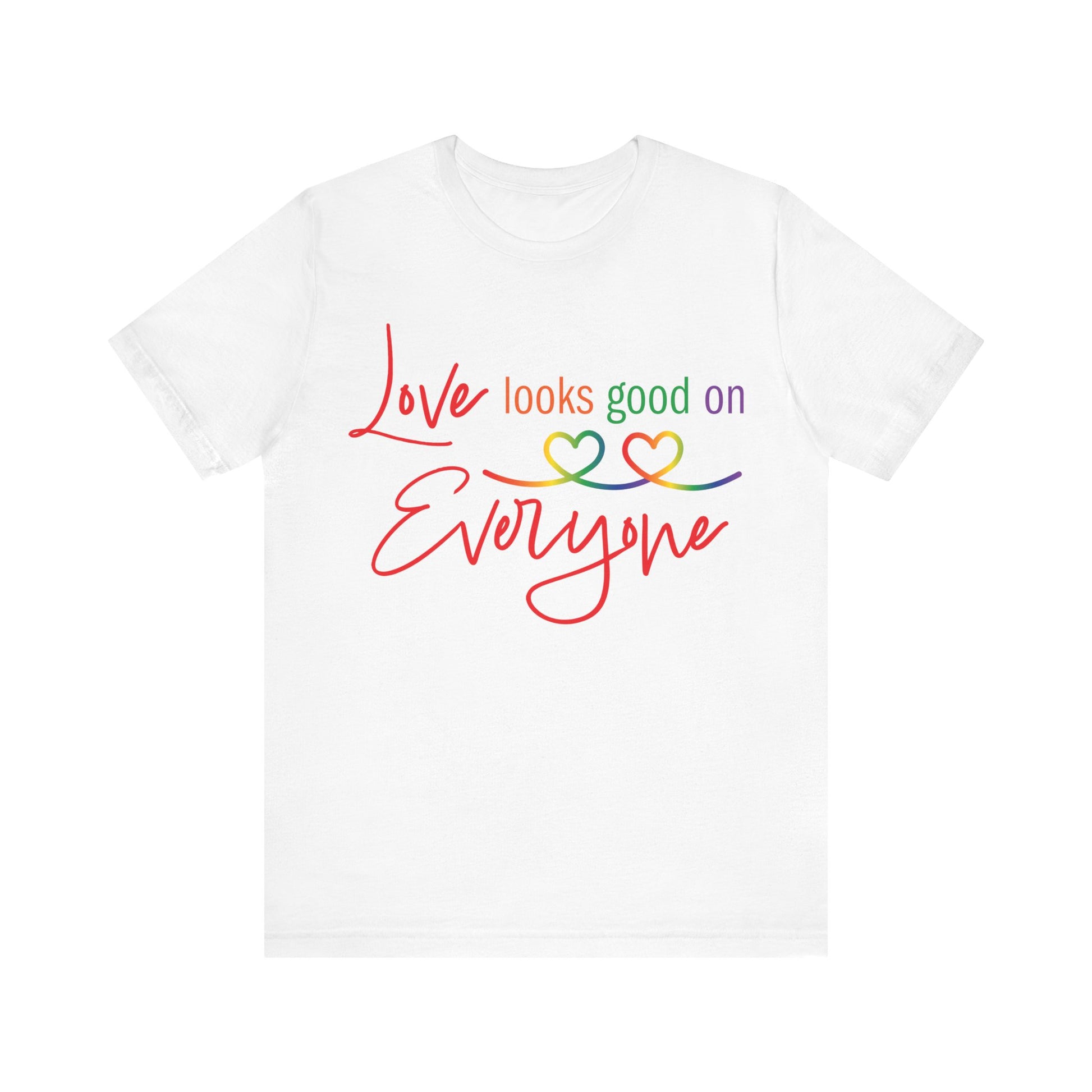 Love Looks Good on Everyone