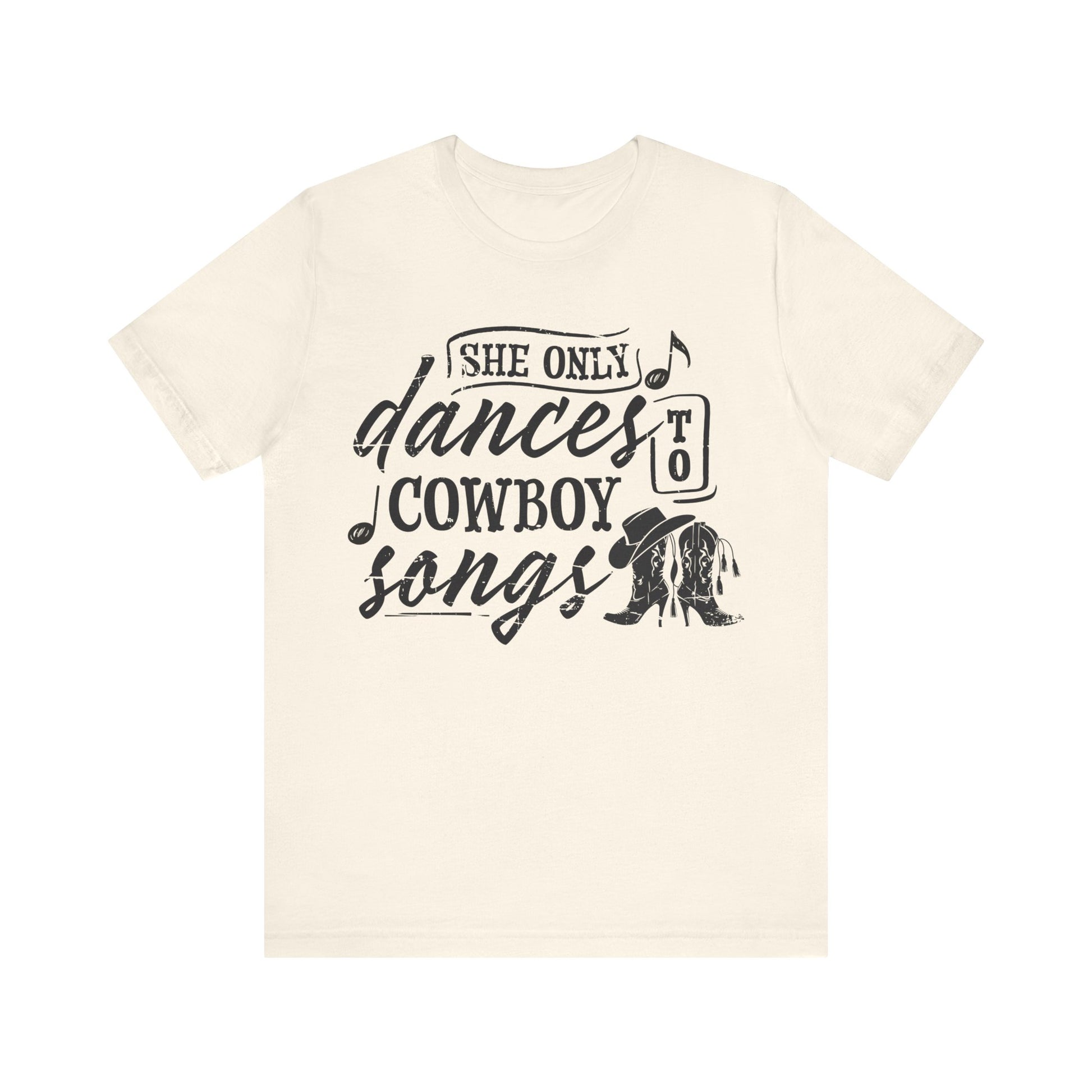 She Only Dances to Cowboy Songs – Distressed Western