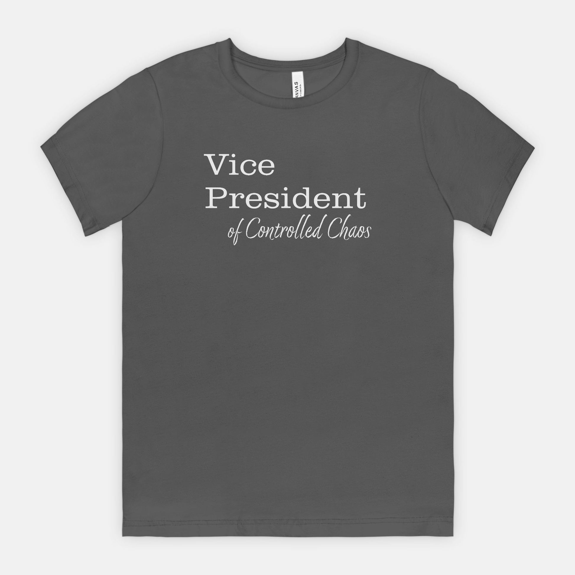 VP of Controlled Chaos Tee - White Text