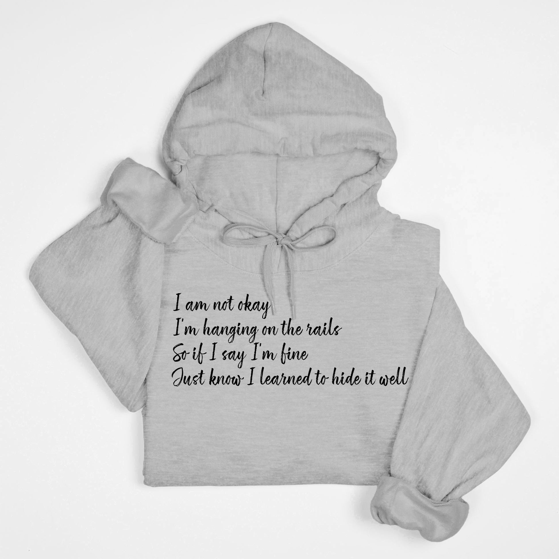 I’m Not Okay – Hanging On the Rails Lyric Hoodie
