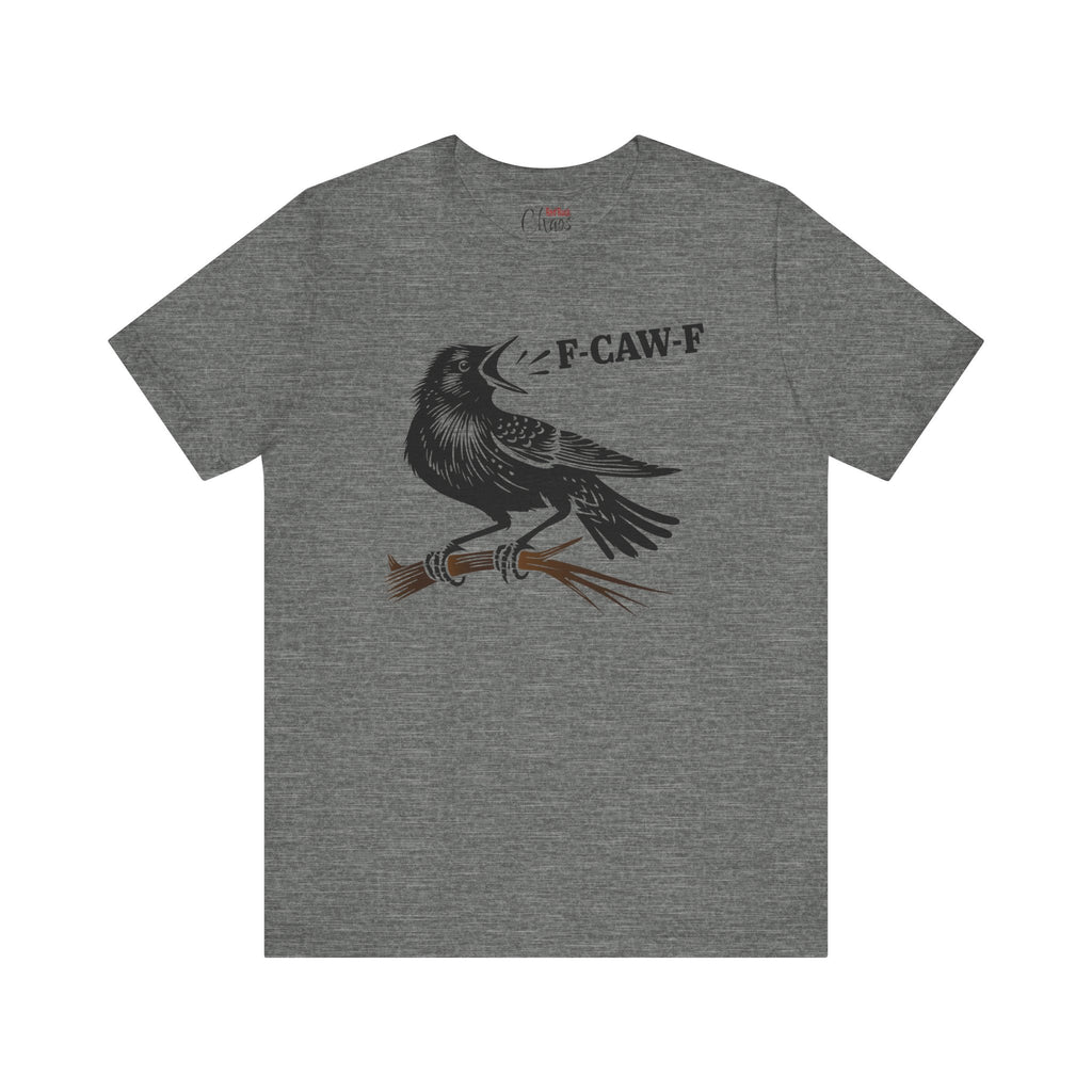 F-CAW-F Crow on Branch Funny Edgy Bird Shirt