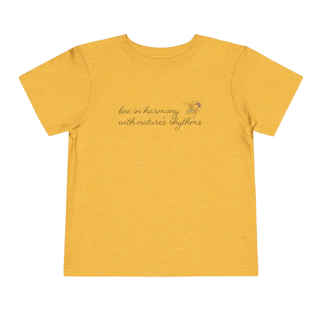 Bee in Harmony with Nature's Rhythms- Toddler Short Sleeve Tee