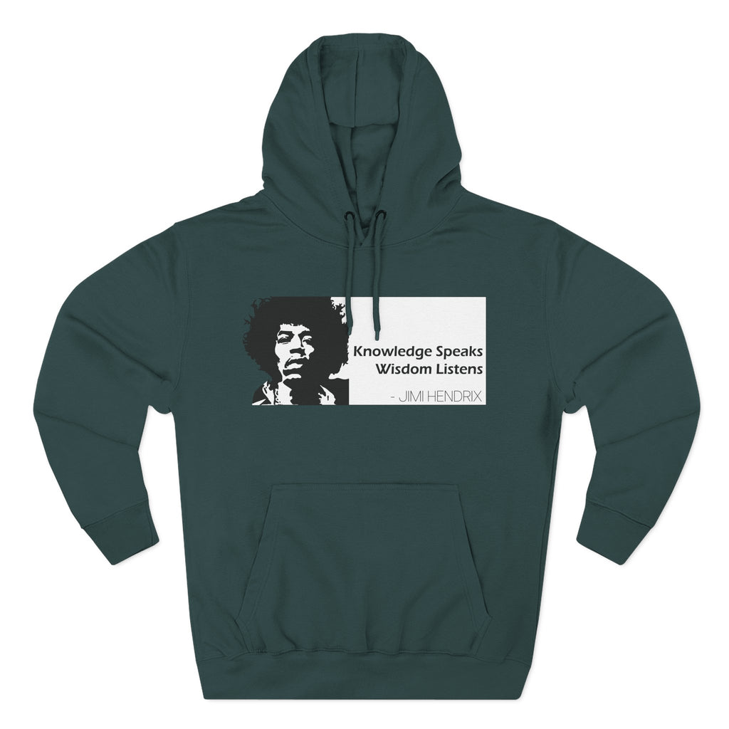 Knowledge Speaks, Wisdom Listens | Jimi Hendrix Quote Hoodie