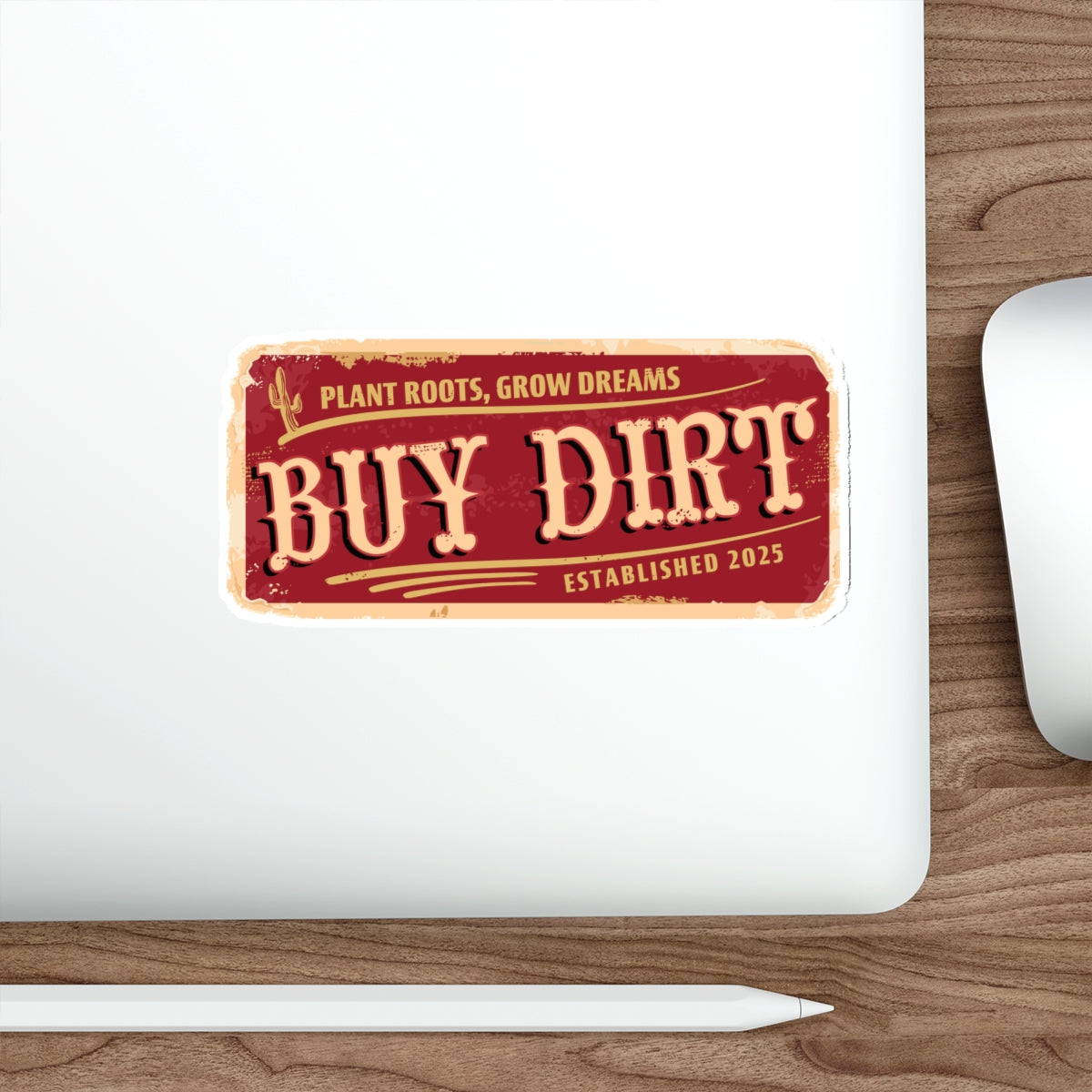 Buy Dirt Sticker — Western Typography with “Plant Roots, Grow Dreams”