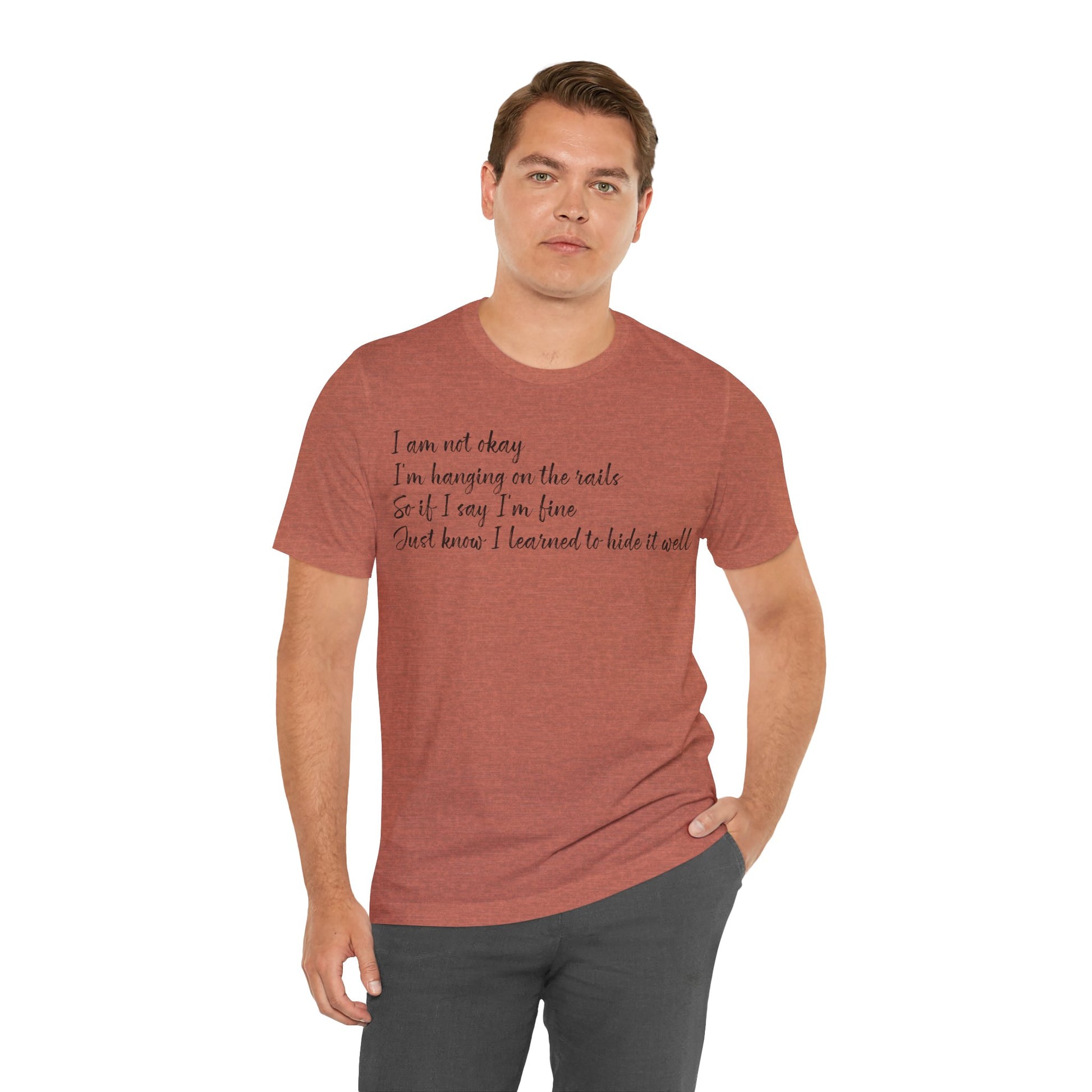 I’m Not Okay – Hidden Struggle Statement Tee