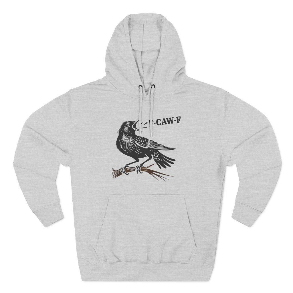 F-CAW-F Crow Hoodie – Funny Edgy Bird Pullover