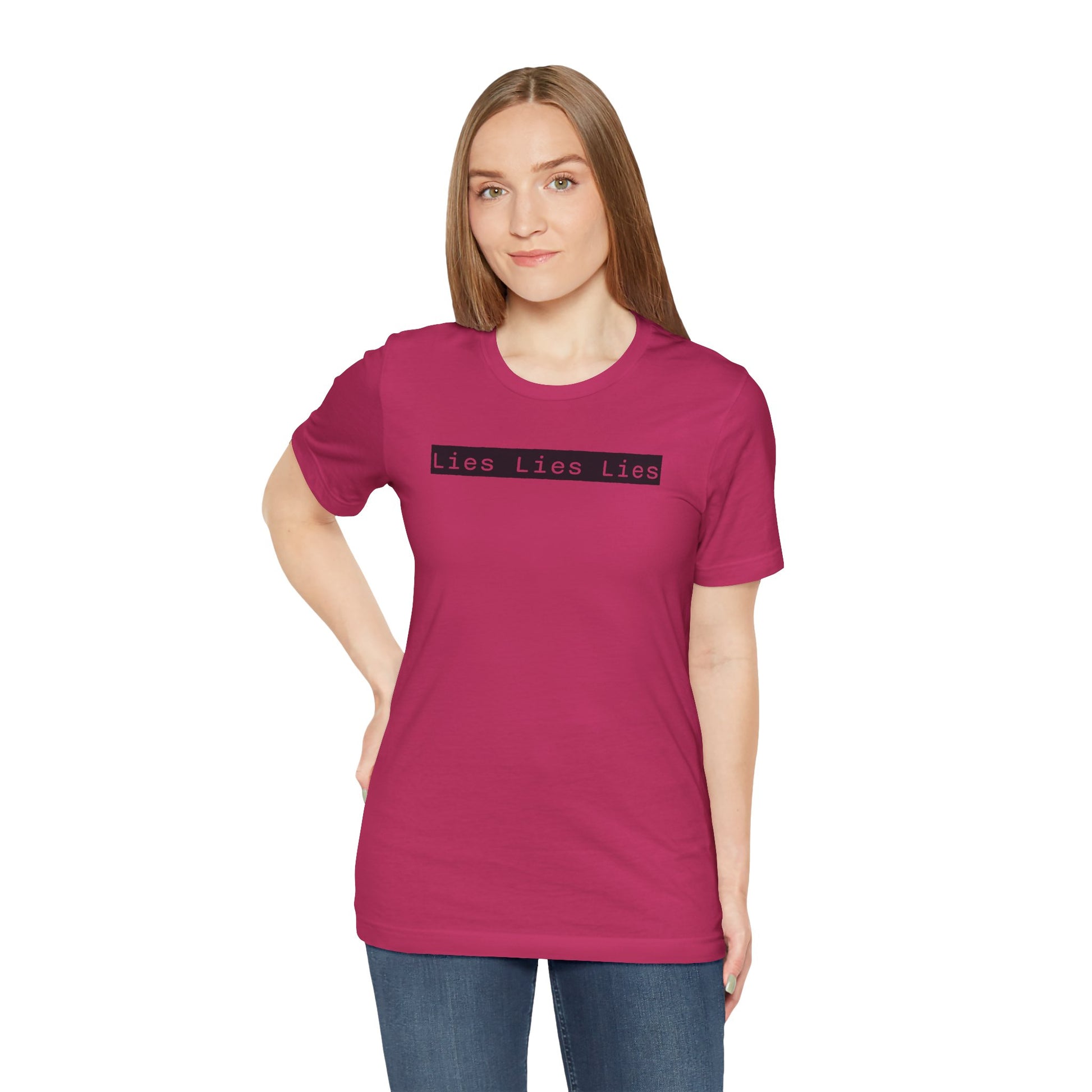 Lies, Lies, Lies – Bold Statement Tee