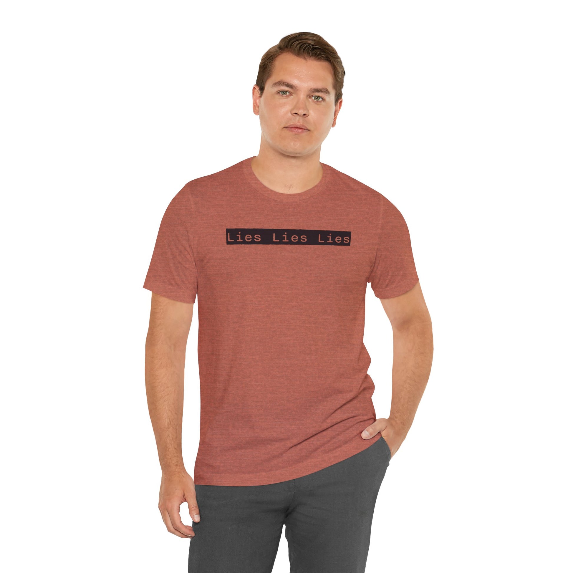 Lies, Lies, Lies – Bold Statement Tee