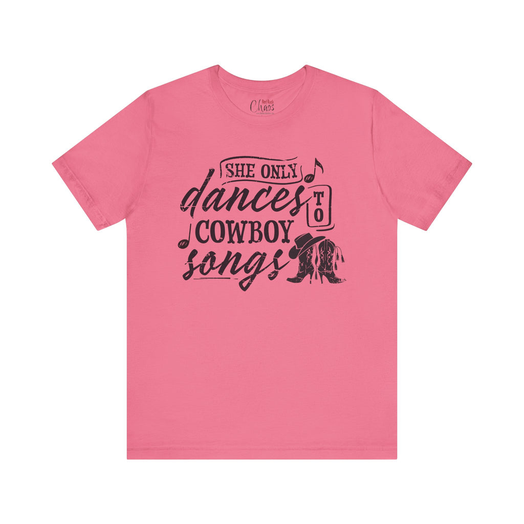 She Only Dances to Cowboy Songs – Distressed Western