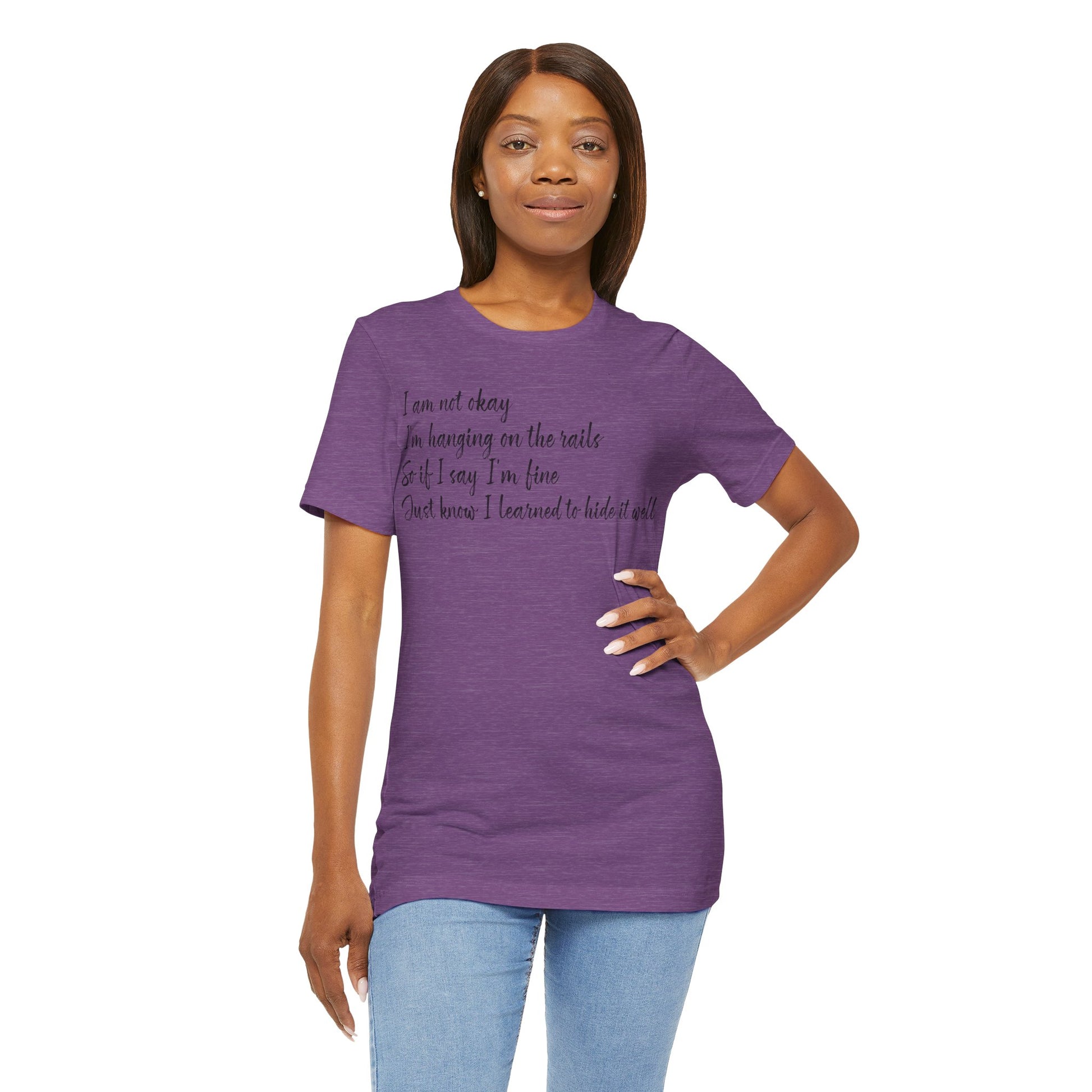 I’m Not Okay – Hidden Struggle Statement Tee