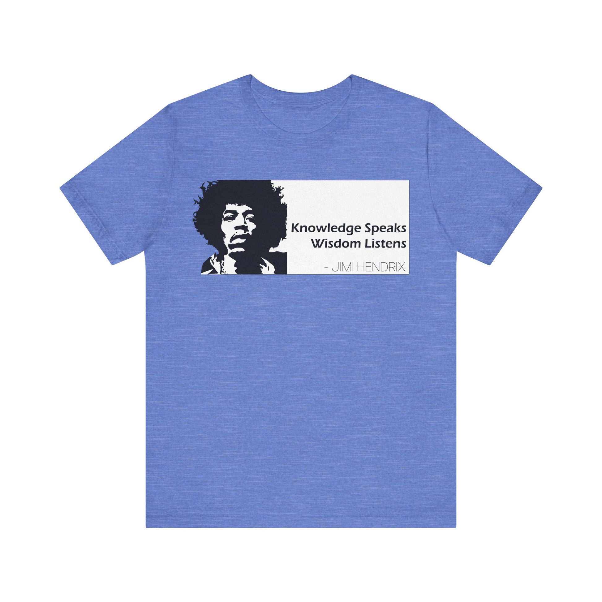 Jimi Hendrix-Knowledge Speaks Wisdom Listens
