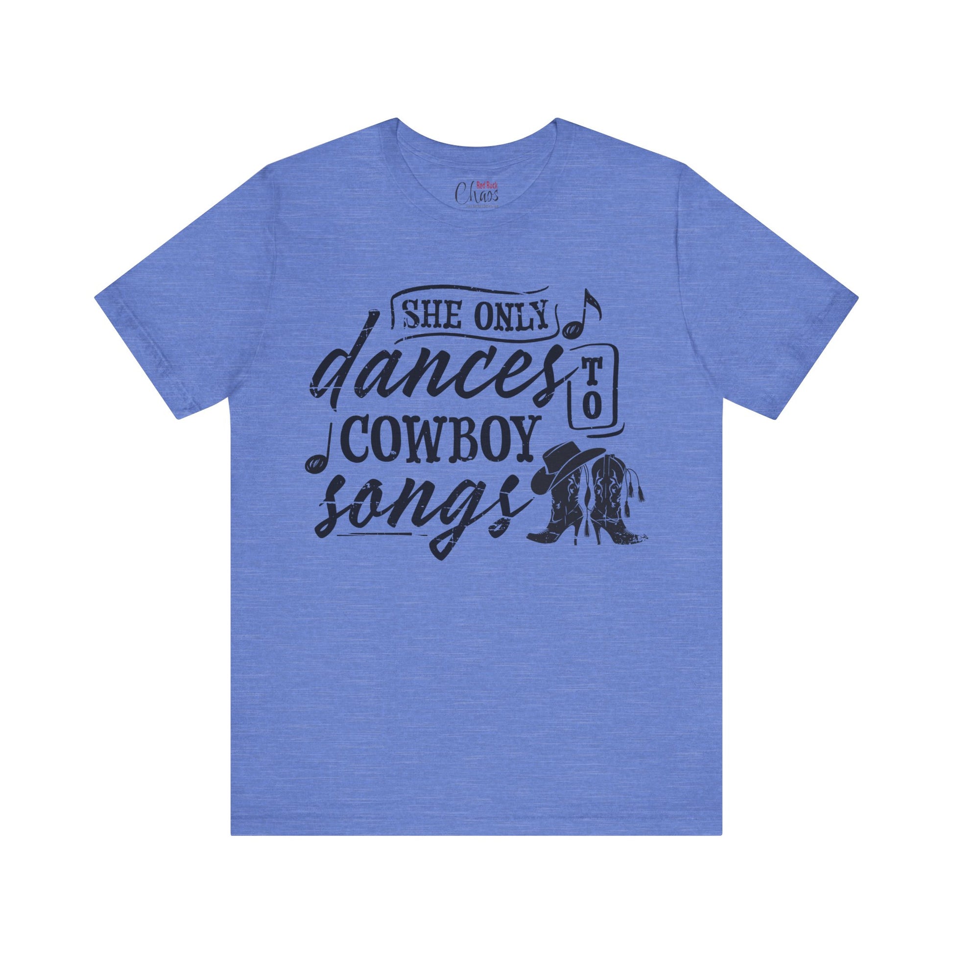 She Only Dances to Cowboy Songs – Western Graphic Tee for Country Music Lovers