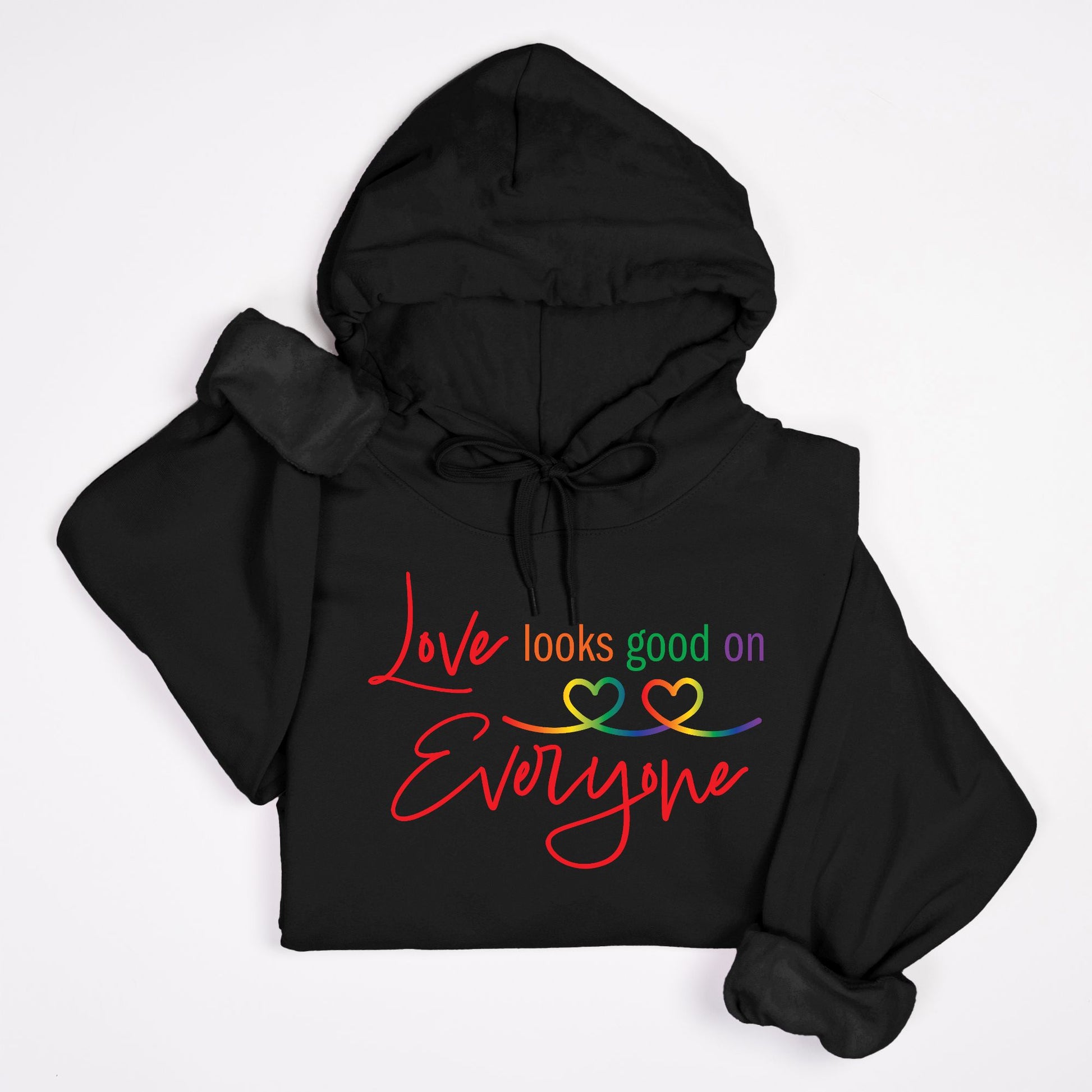 Love Looks Good on Everyone Pride Hoodie
