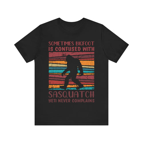 Bigfoot is sometimes confused with Sasquatch. Yeti never complains.