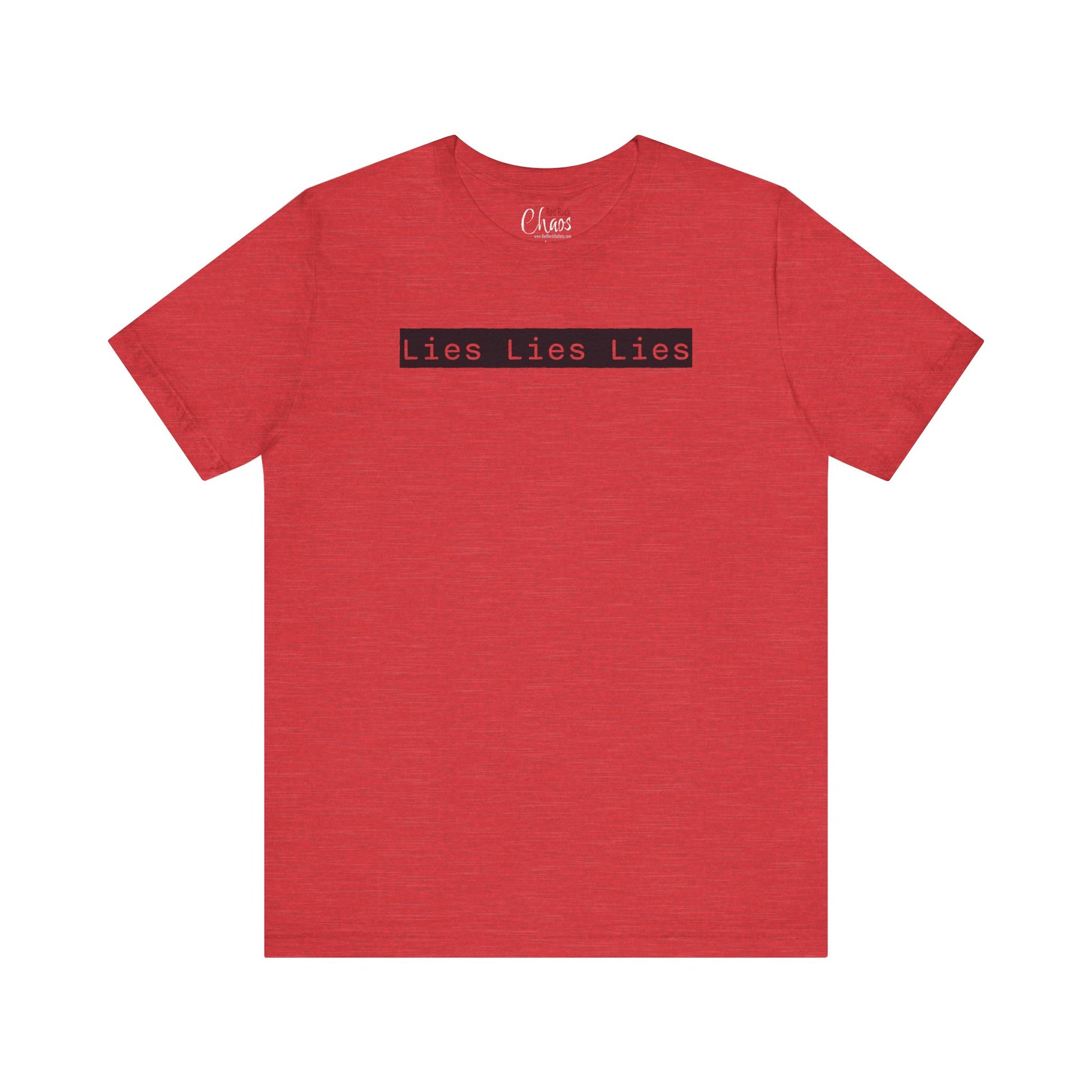 Lies, Lies, Lies – Bold Statement Tee