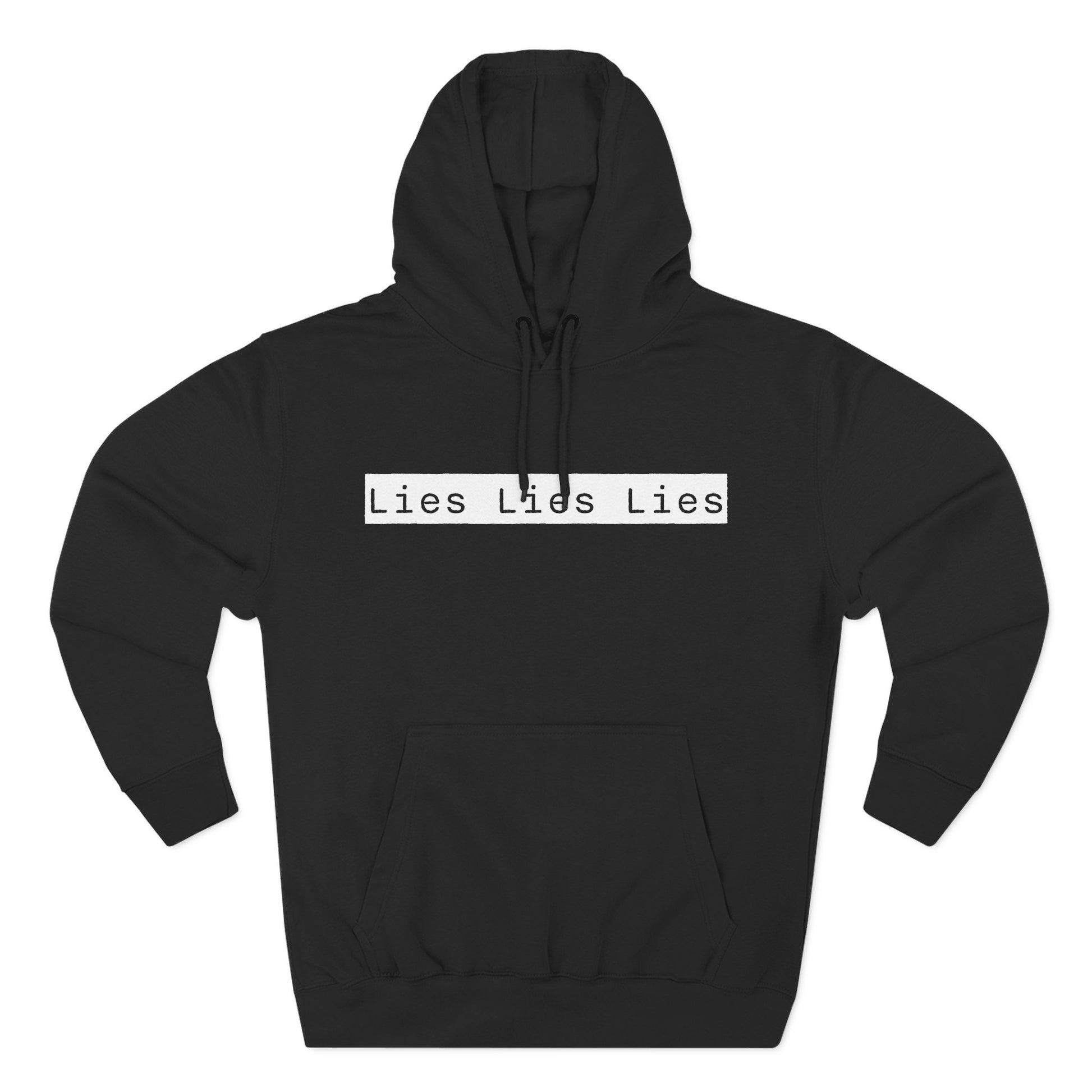 Lies, Lies, Lies | Bold Statement Graphic Hoodie