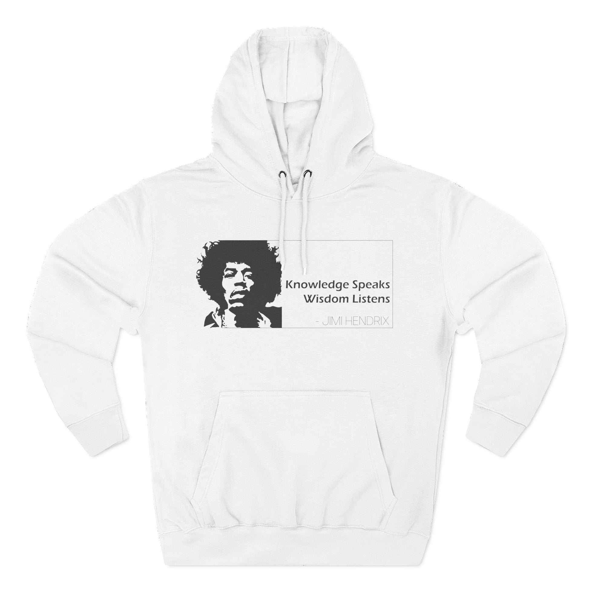Knowledge Speaks, Wisdom Listens | Jimi Hendrix Quote Hoodie