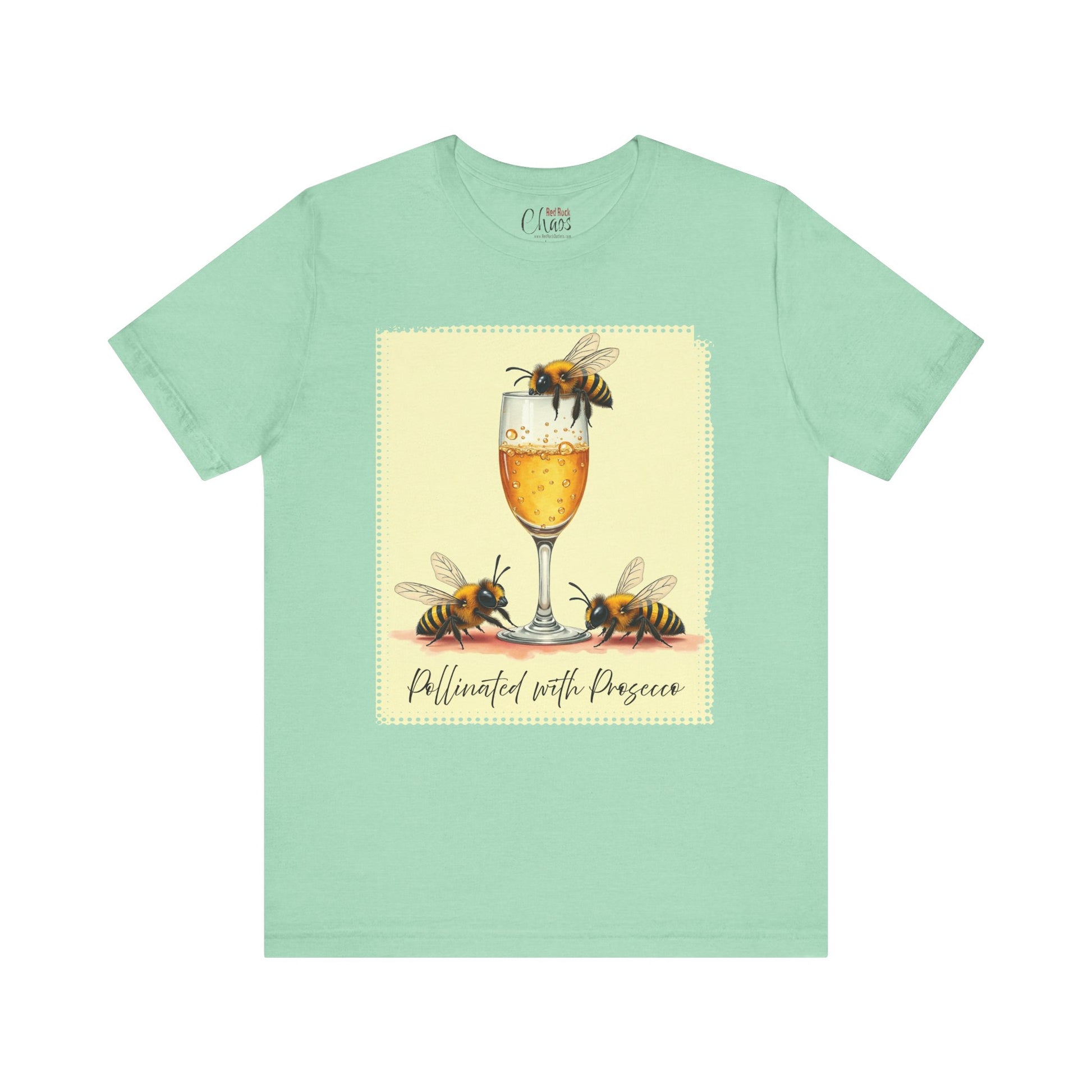 Pollinated with Prosecco – Cute Funny Bee Pun Tee