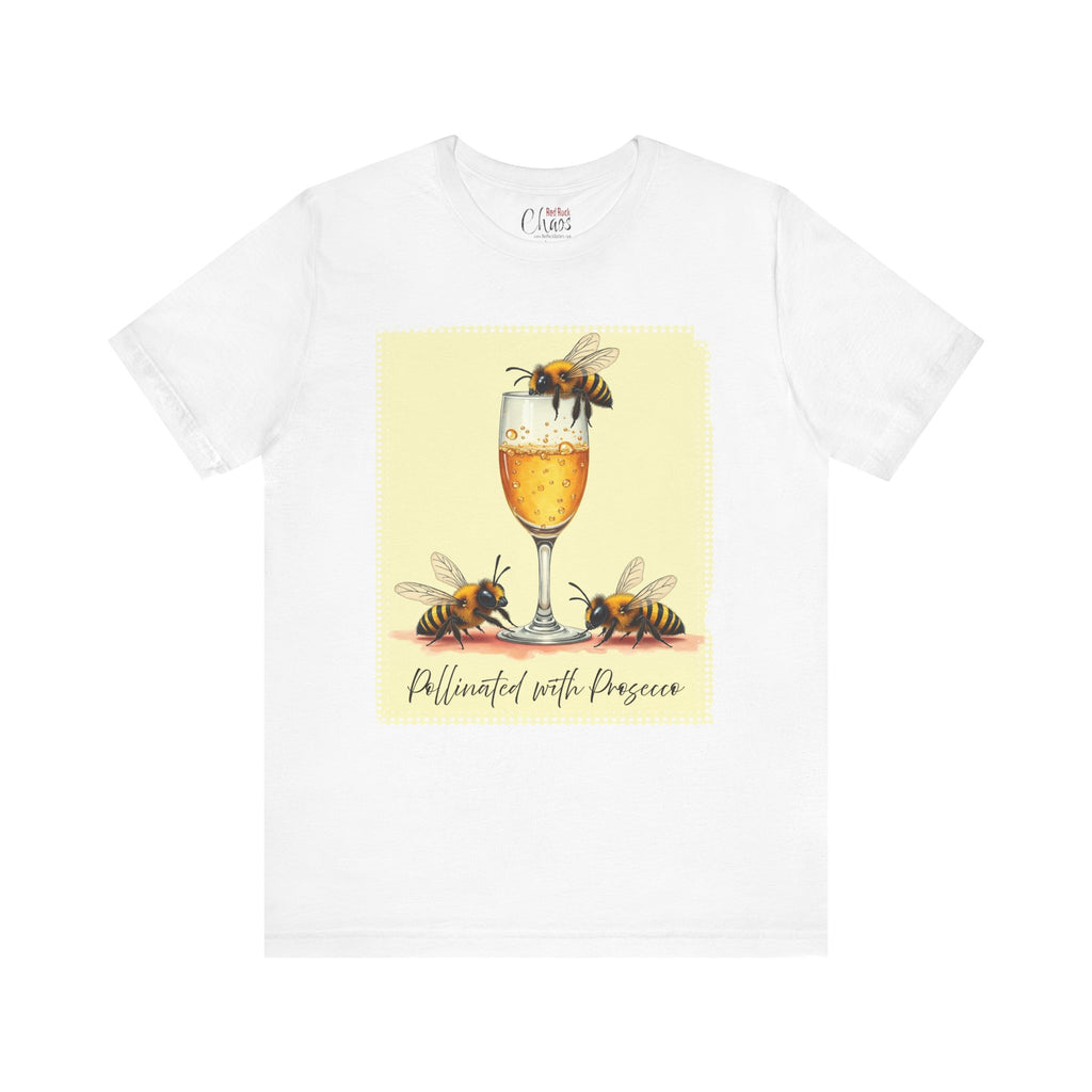 Pollinated with Prosecco – Cute Funny Bee Pun Tee