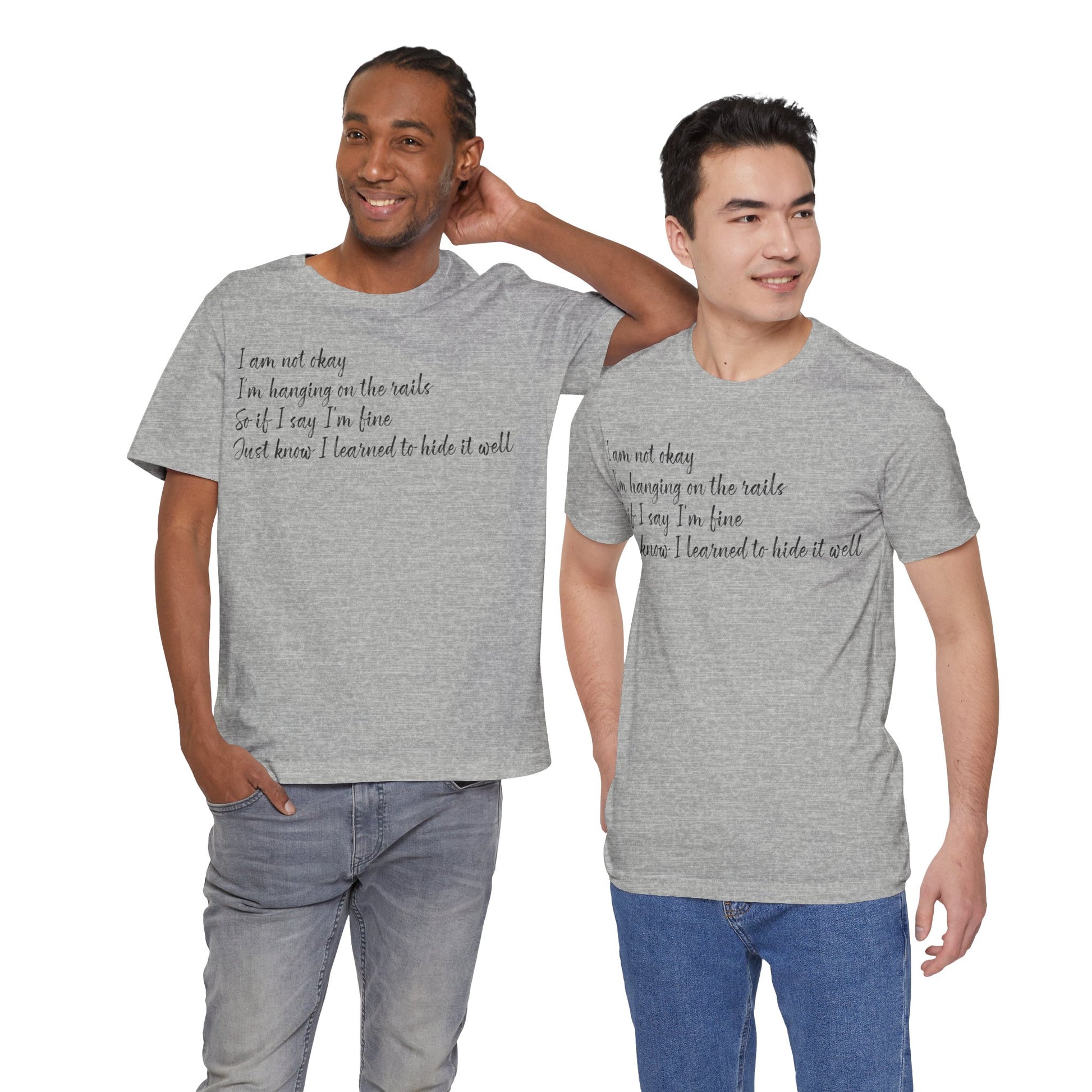 I’m Not Okay – Hidden Struggle Statement Tee
