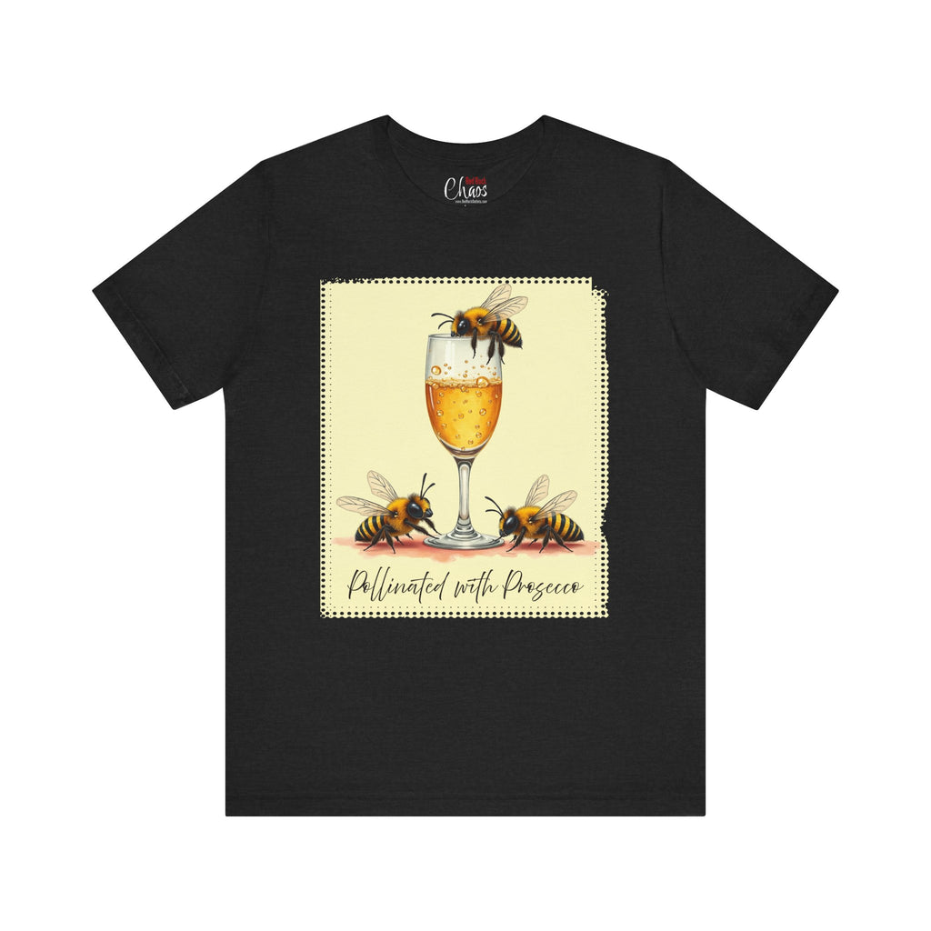 Pollinated with Prosecco – Cute Funny Bee Pun Tee