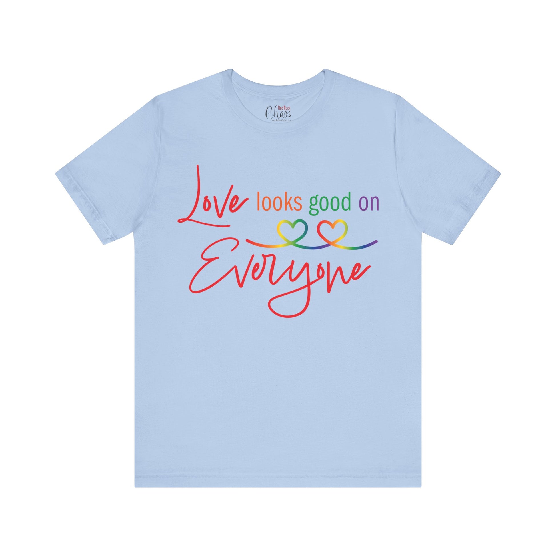 Love Looks Good on Everyone
