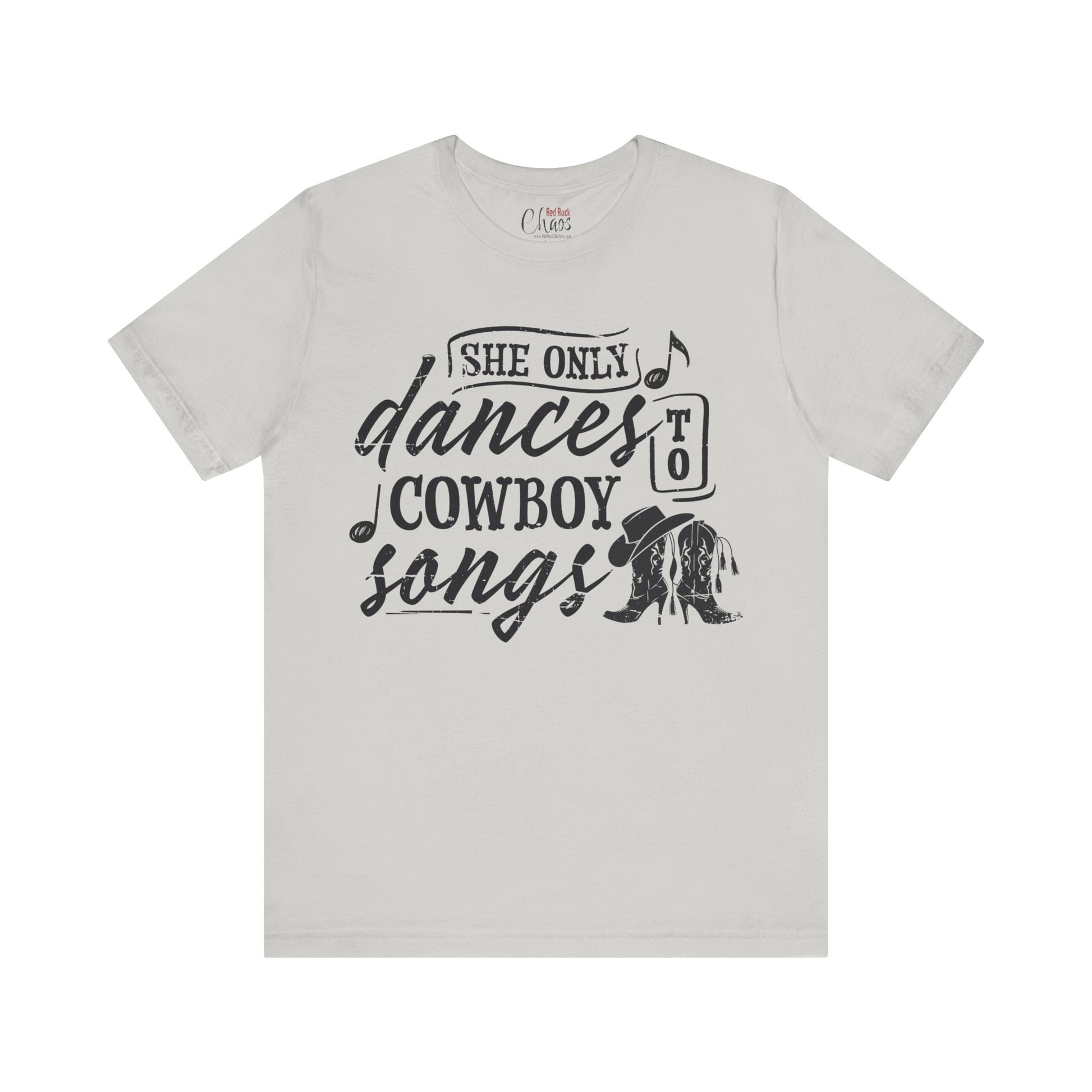 She Only Dances to Cowboy Songs – Western Graphic Tee for Country Music Lovers