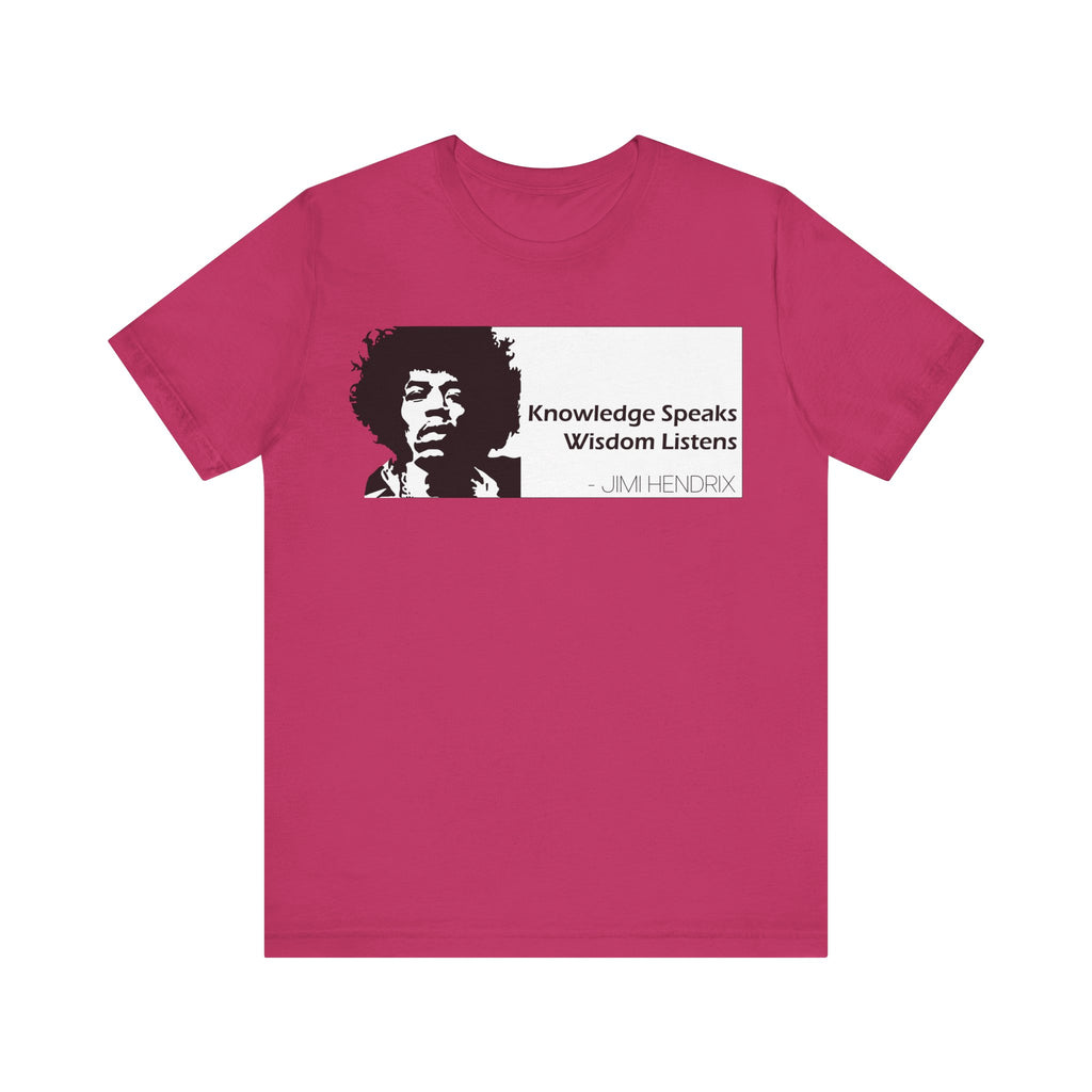 Jimi Hendrix-Knowledge Speaks Wisdom Listens