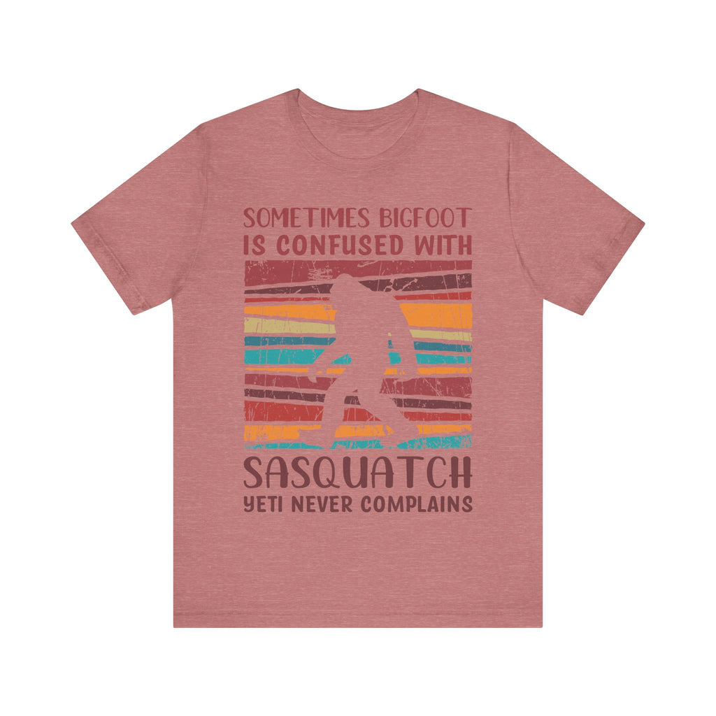 Bigfoot is sometimes confused with Sasquatch. Yeti never complains.