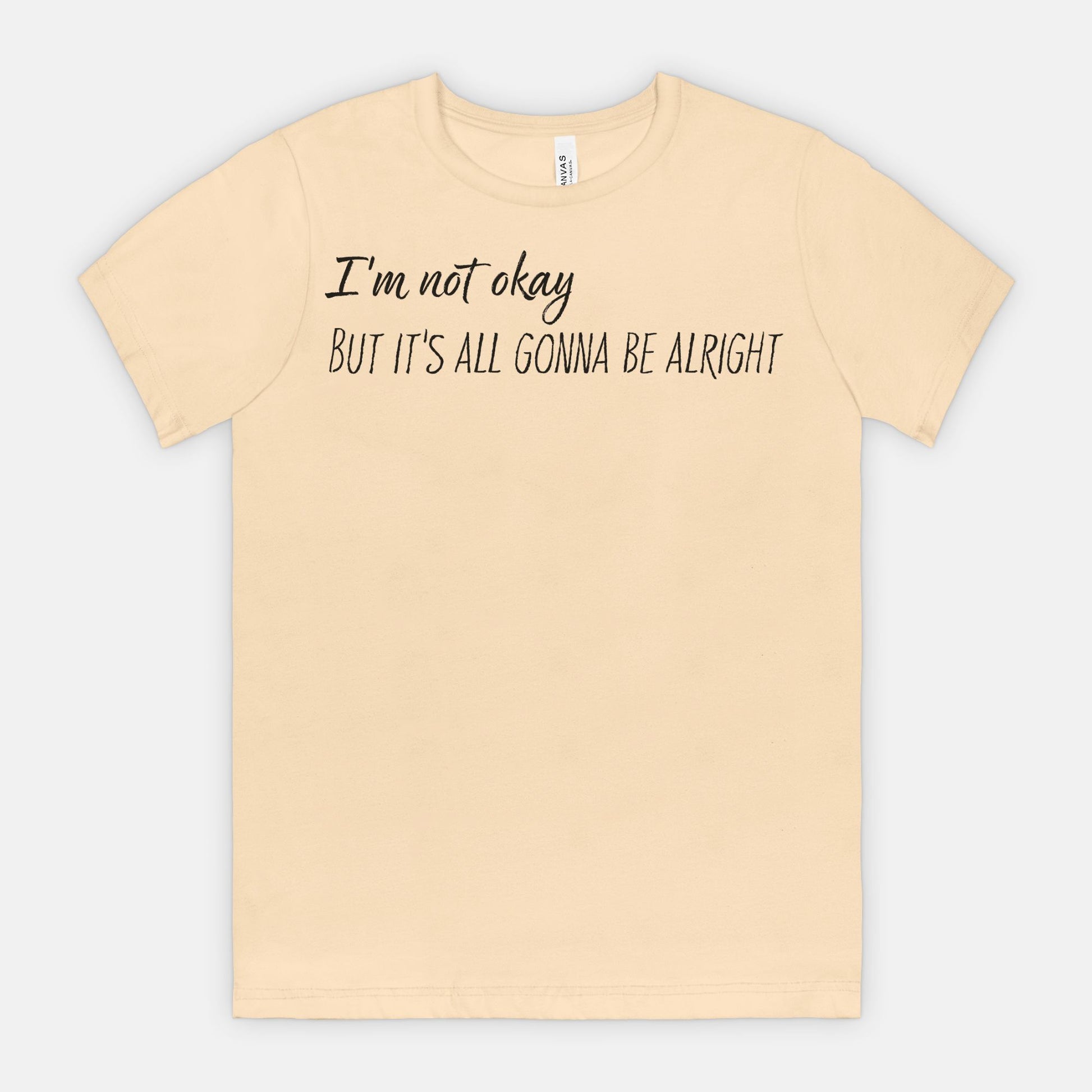 Not Okay But Alright – Mental Health Awareness T-Shirt