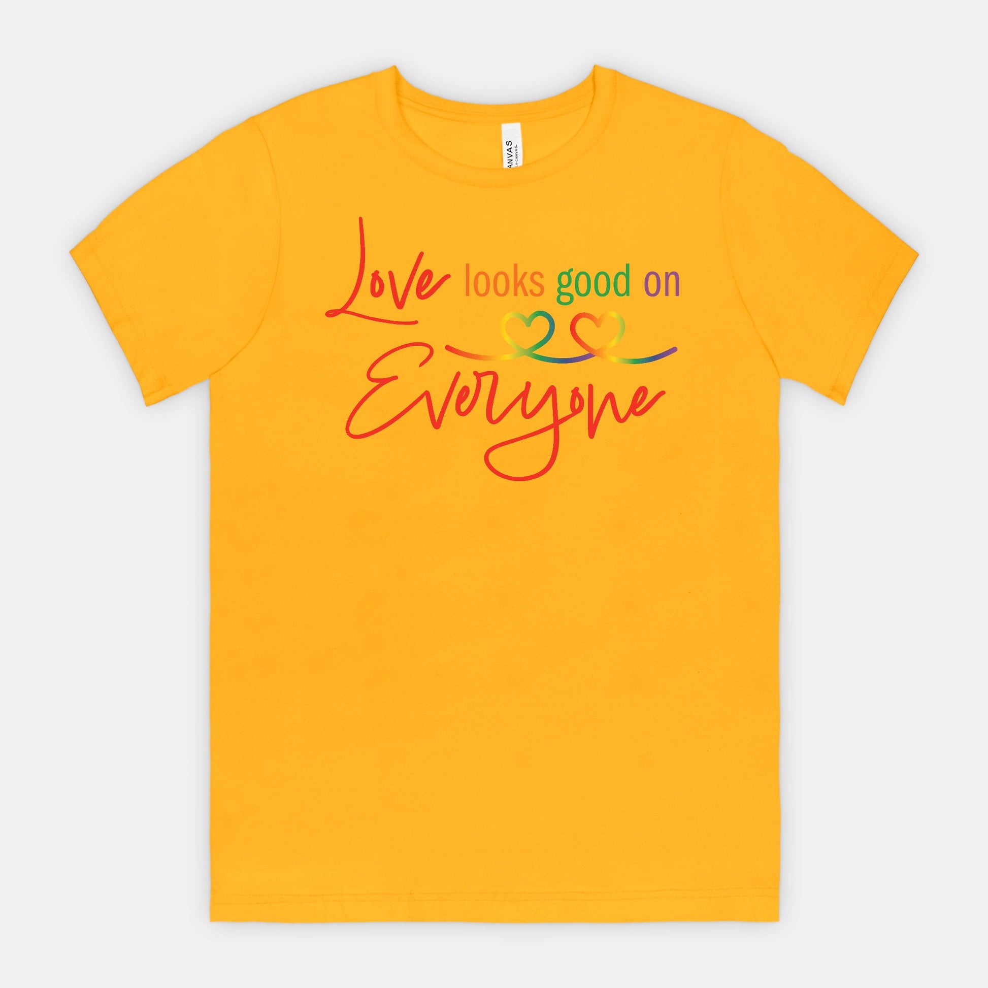 Love Looks Good on Everyone Pride T-Shirt – Rainbow Equality Tee