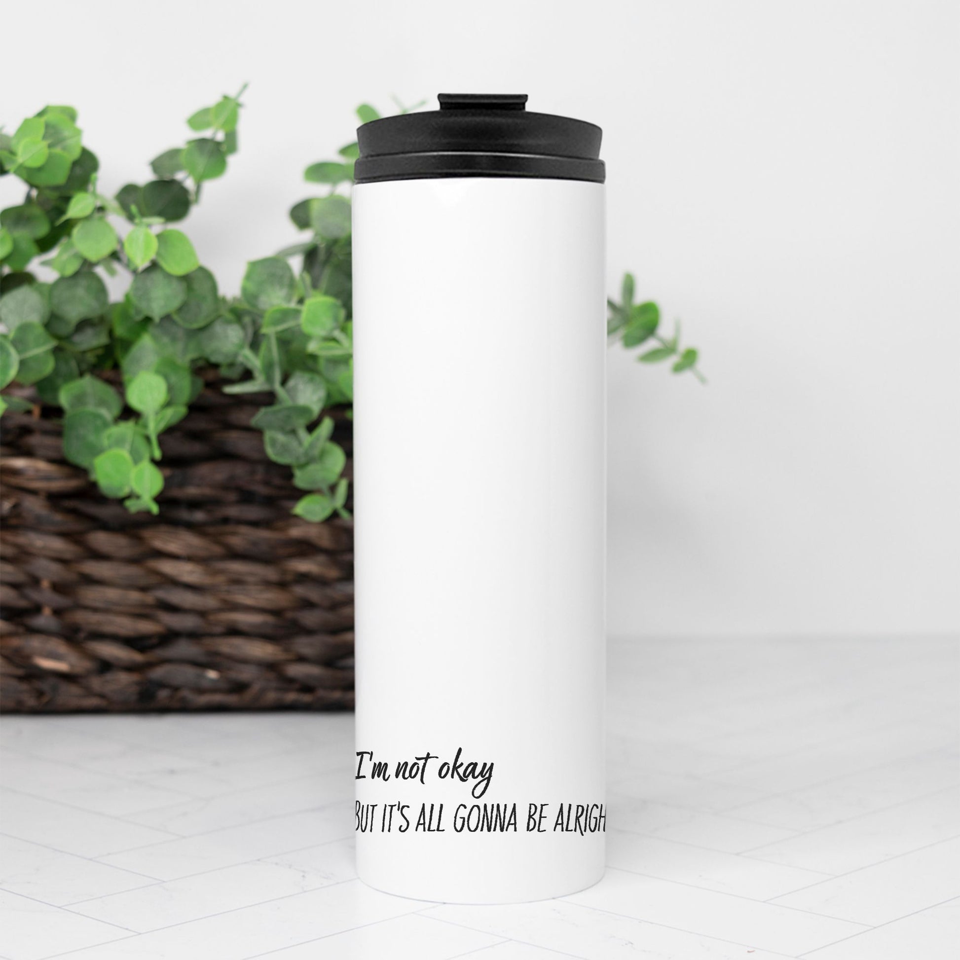 Not Okay But Alright Tumbler – Mental Health Awareness Drinkware