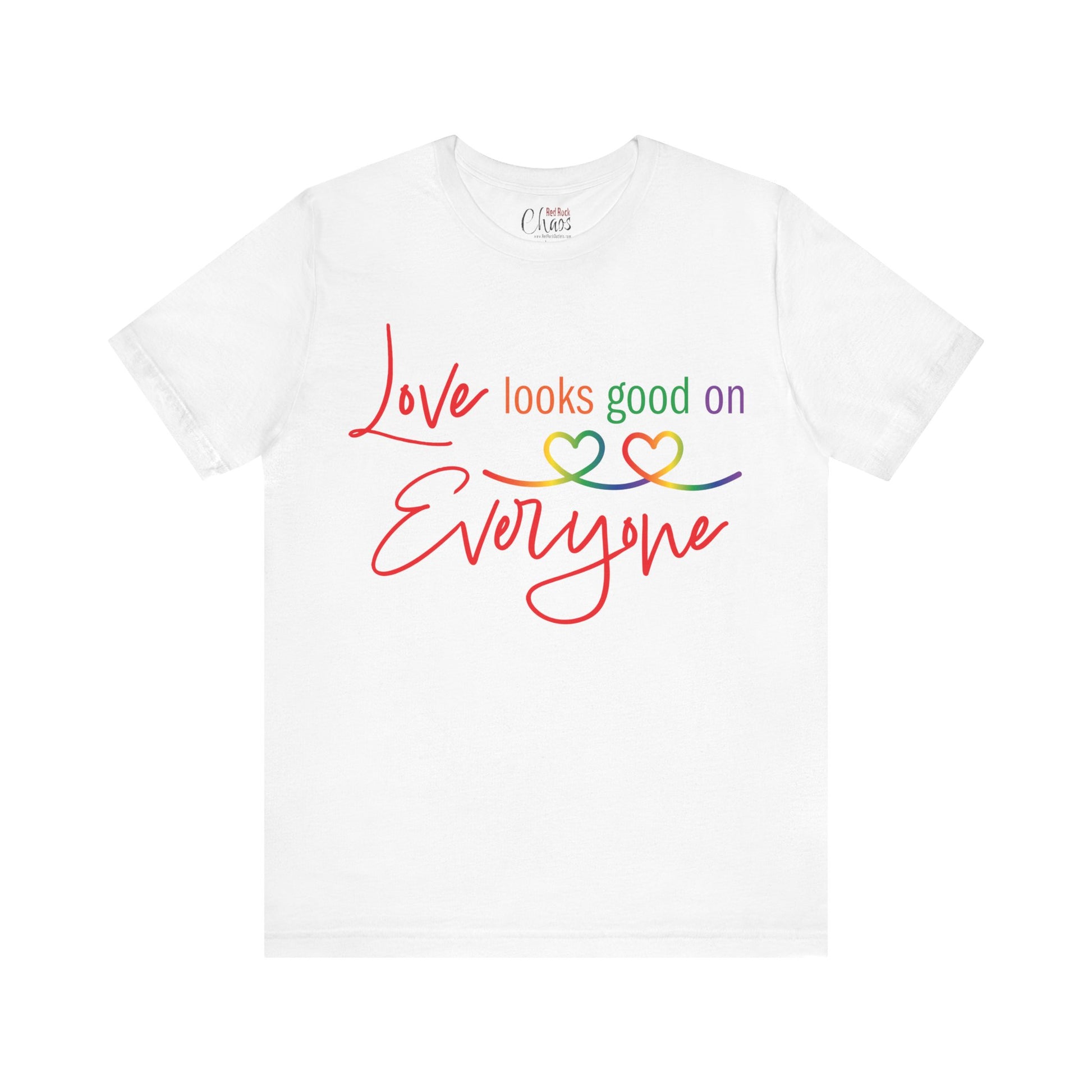 Love Looks Good on Everyone