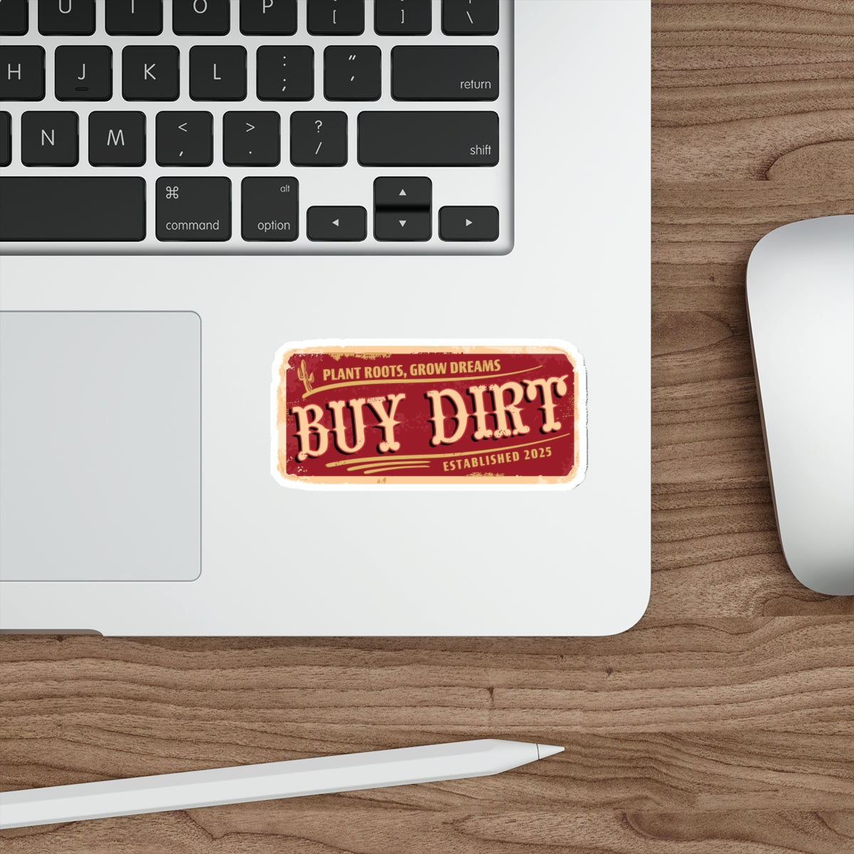 Buy Dirt Sticker — Western Typography with “Plant Roots, Grow Dreams”