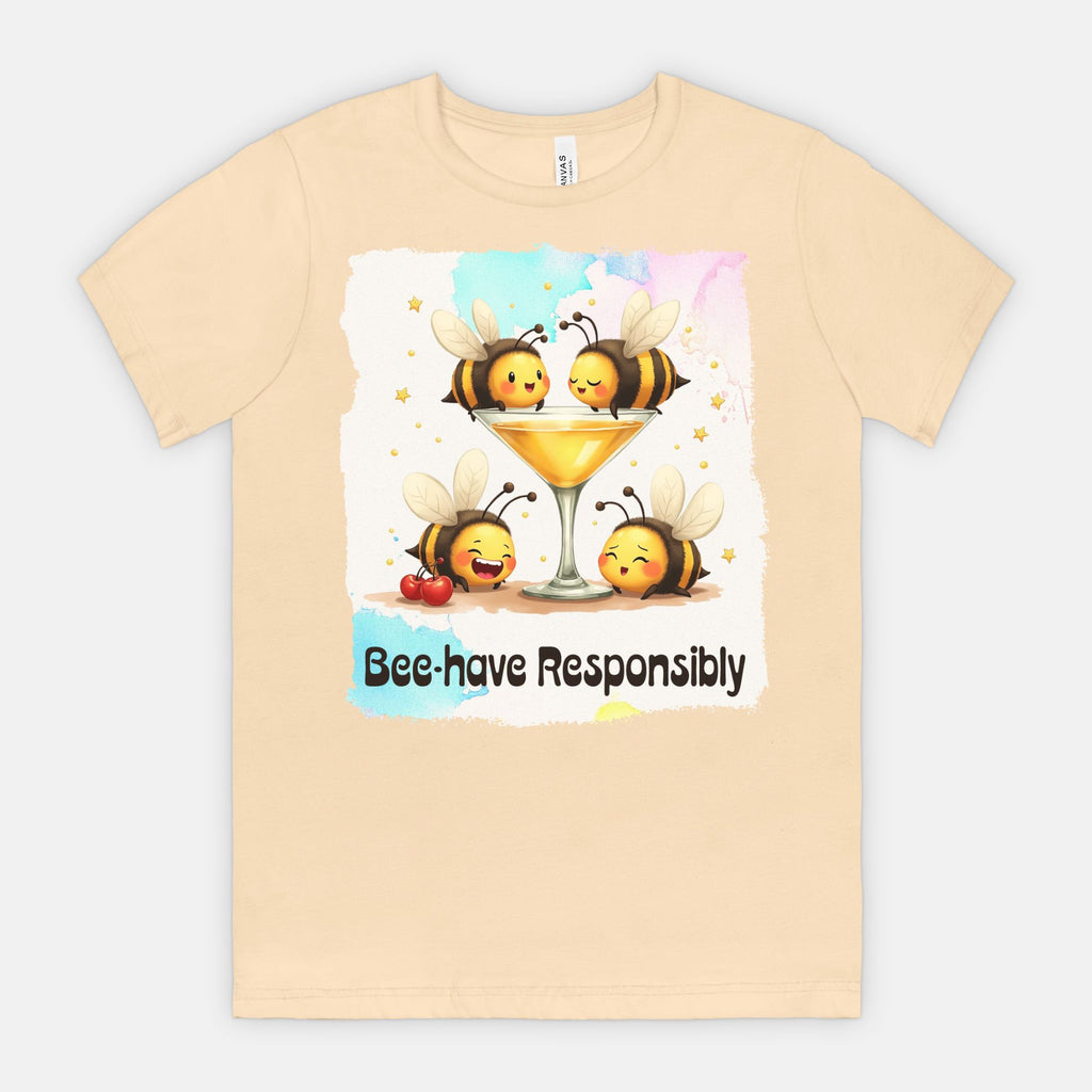 Bee-have Responsibly – Funny Bee Cocktail Shirt