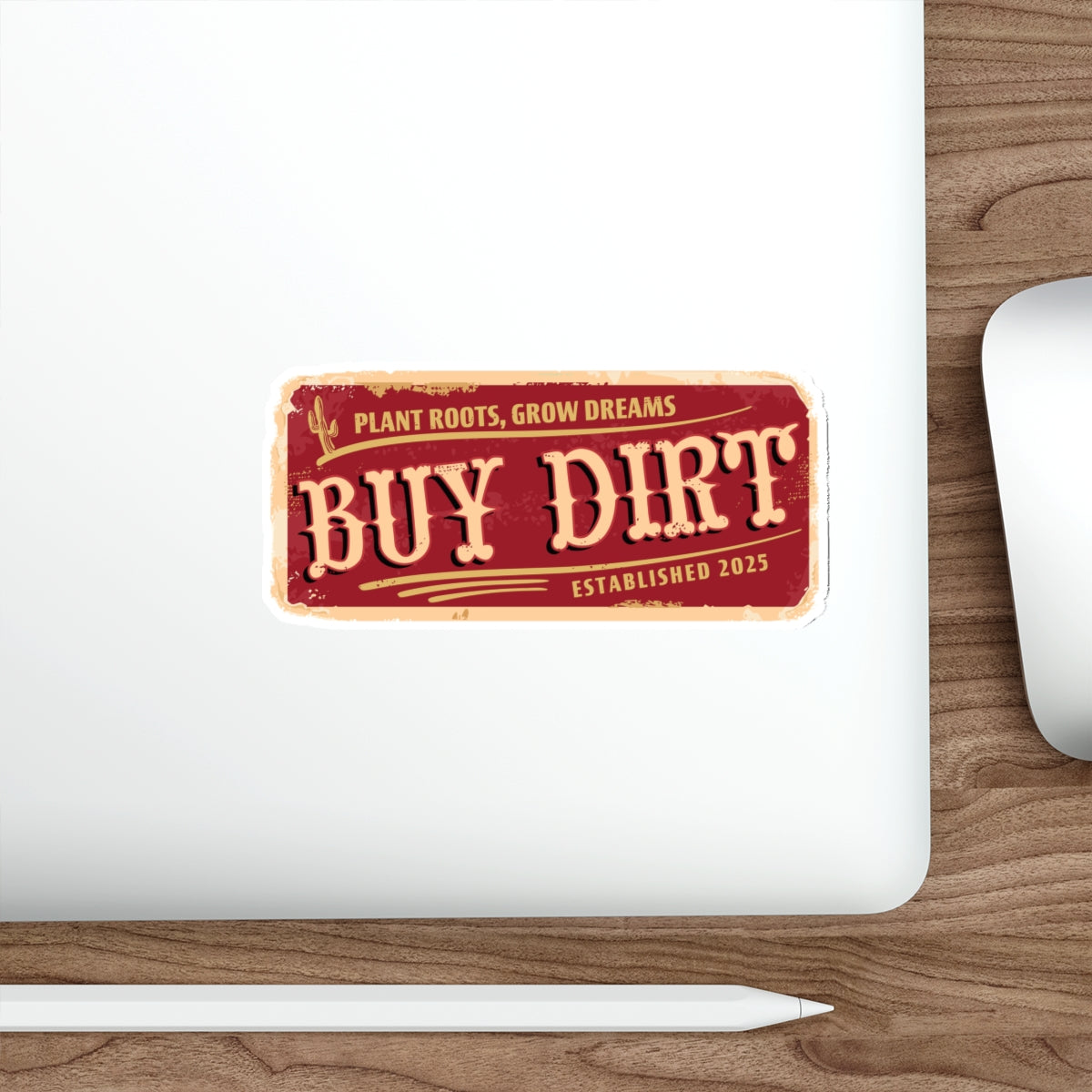 Buy Dirt Sticker — Western Typography with “Plant Roots, Grow Dreams”