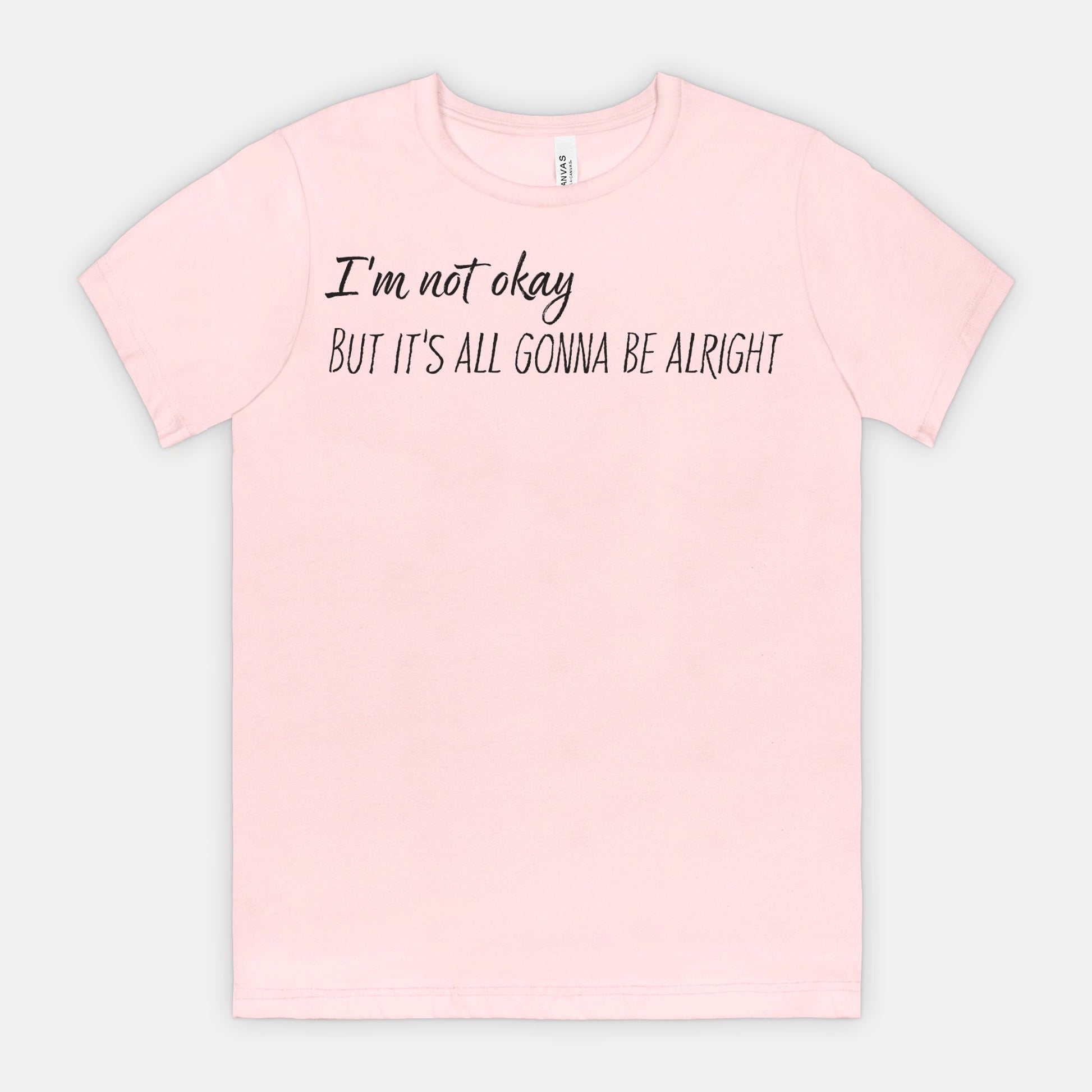 Not Okay But Alright – Mental Health Awareness T-Shirt