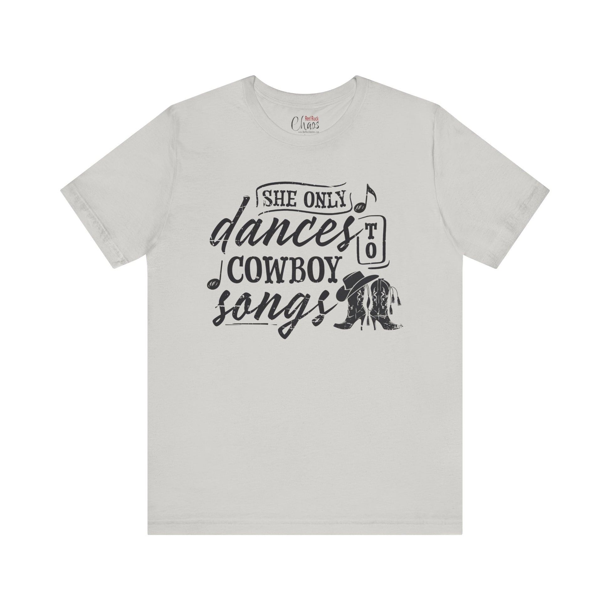She Only Dances to Cowboy Songs – Distressed Western