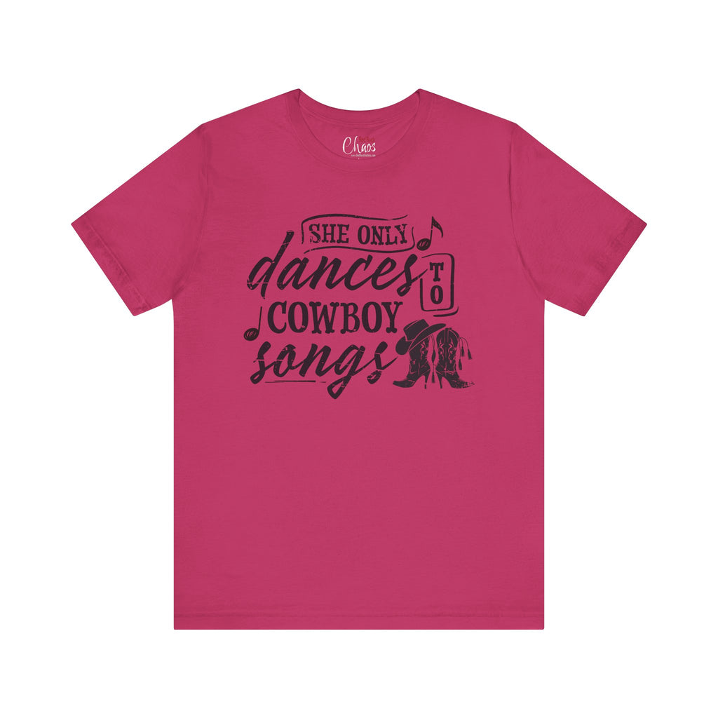 She Only Dances to Cowboy Songs – Distressed Western