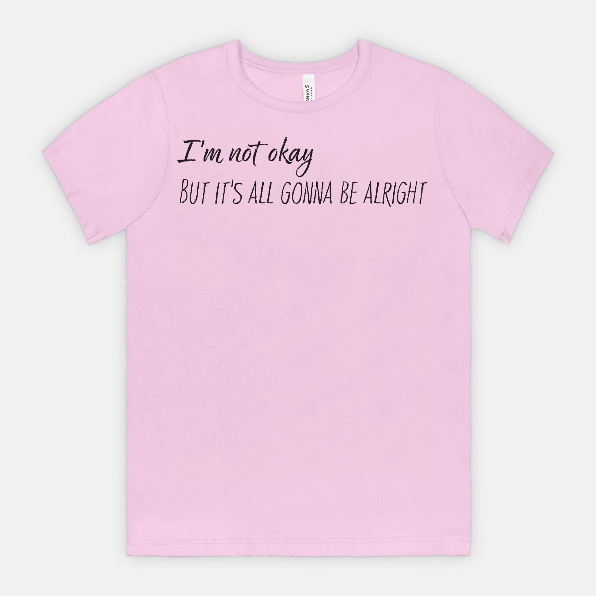 Not Okay But Alright – Mental Health Awareness T-Shirt