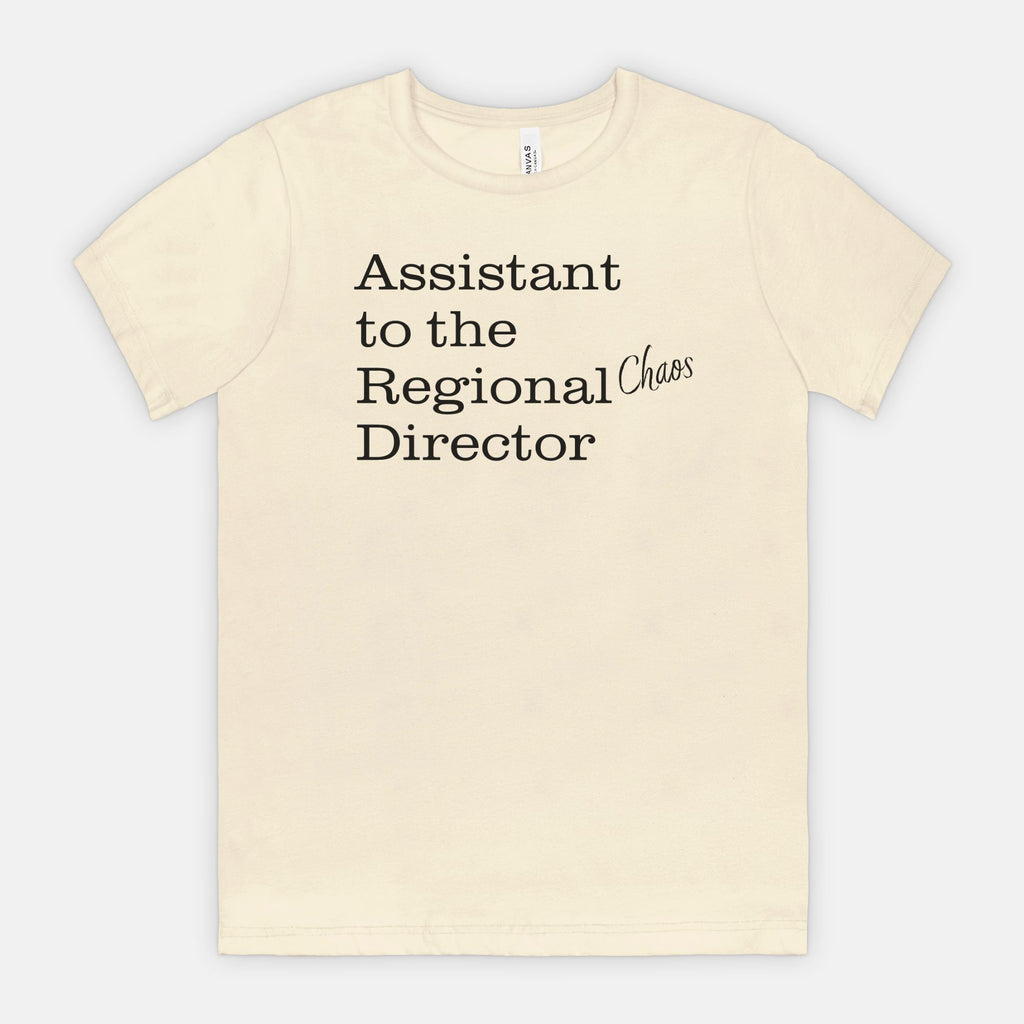 Assistant to the Regional Chaos Director T-Shirt - Black text