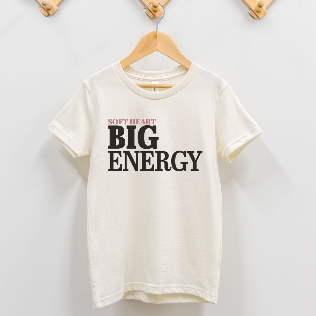 Soft Heart Big Energy Toddler Shirt Funny Graphic Tee