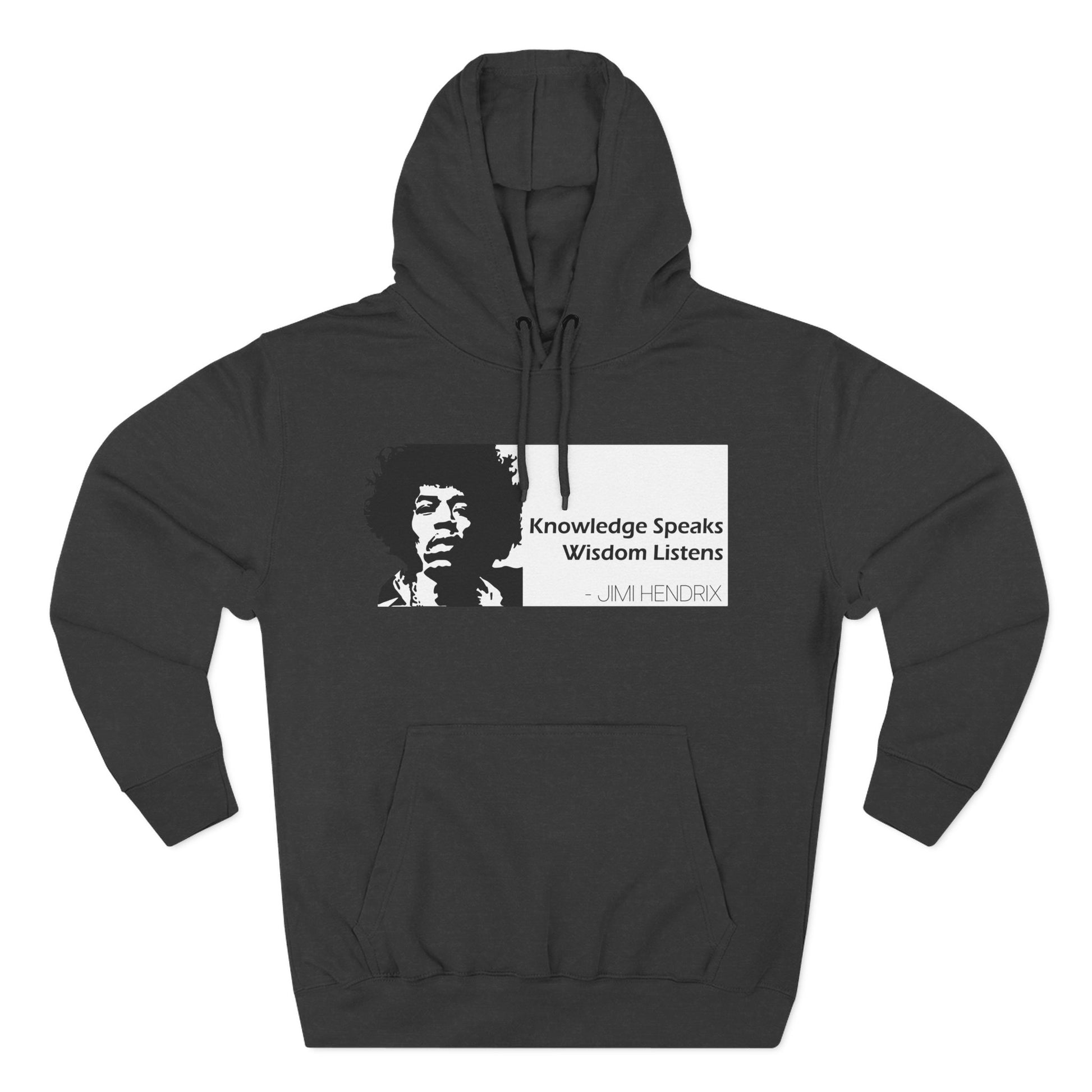 Knowledge Speaks, Wisdom Listens | Jimi Hendrix Quote Hoodie