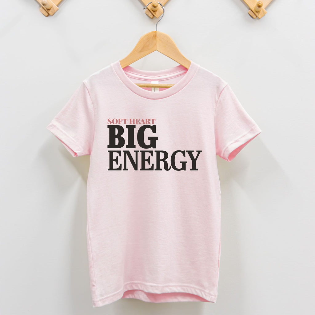 Soft Heart Big Energy Toddler Shirt Funny Graphic Tee