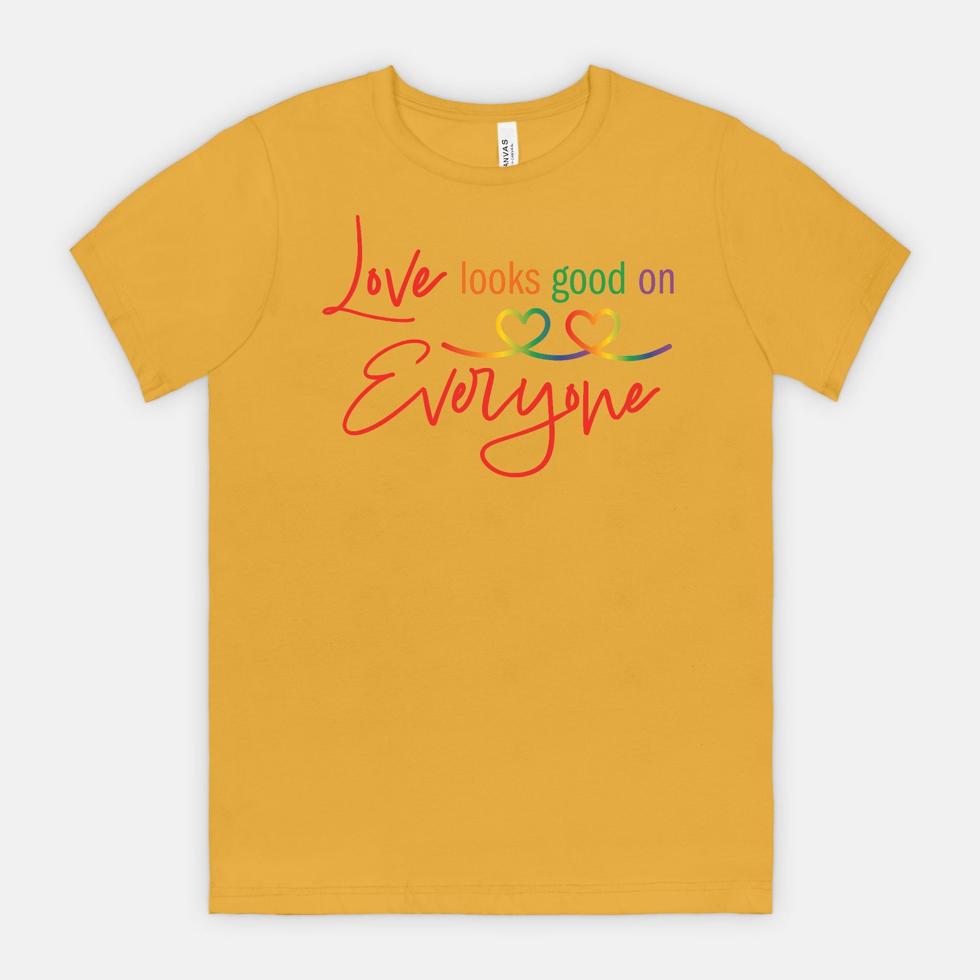 Love Looks Good on Everyone Pride T-Shirt – Rainbow Equality Tee