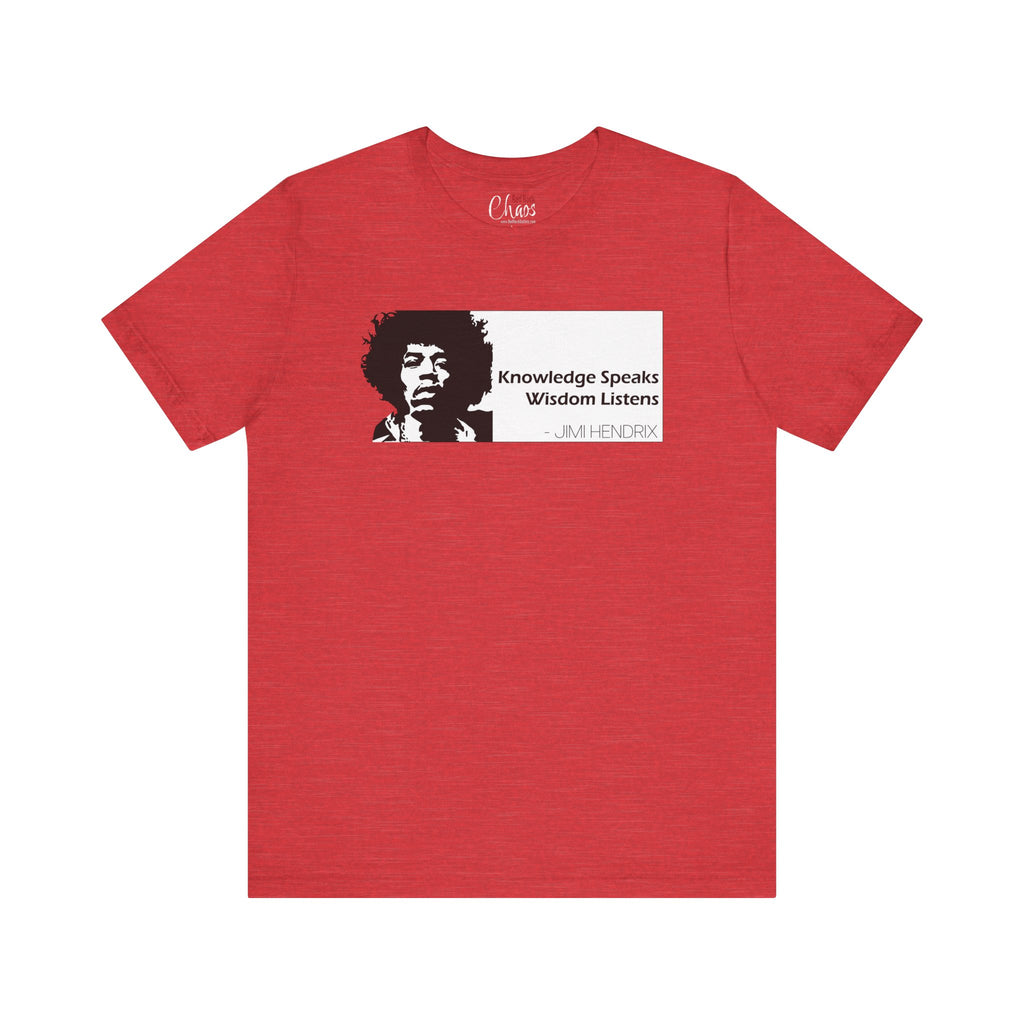 Jimi Hendrix-Knowledge Speaks Wisdom Listens