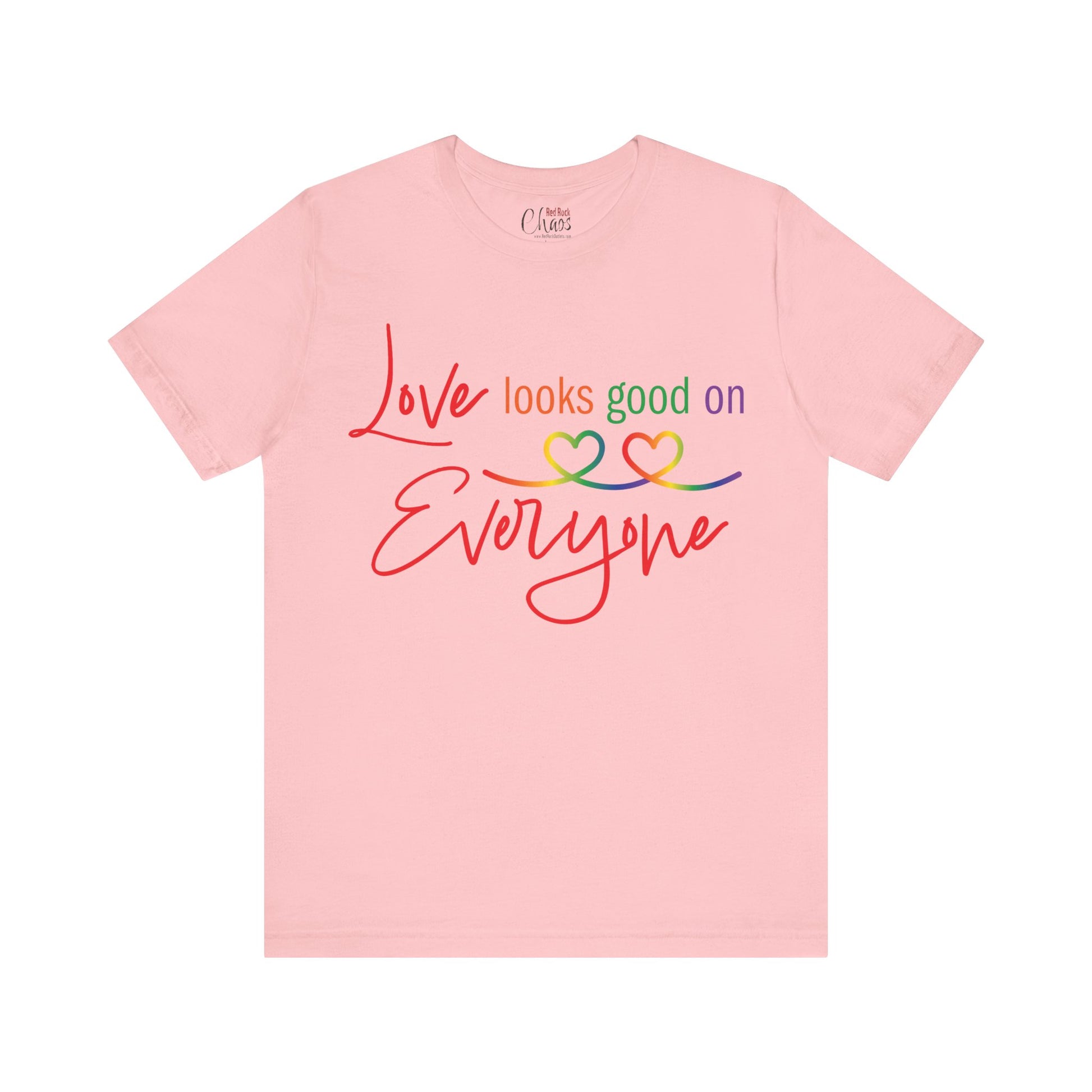 Love Looks Good on Everyone